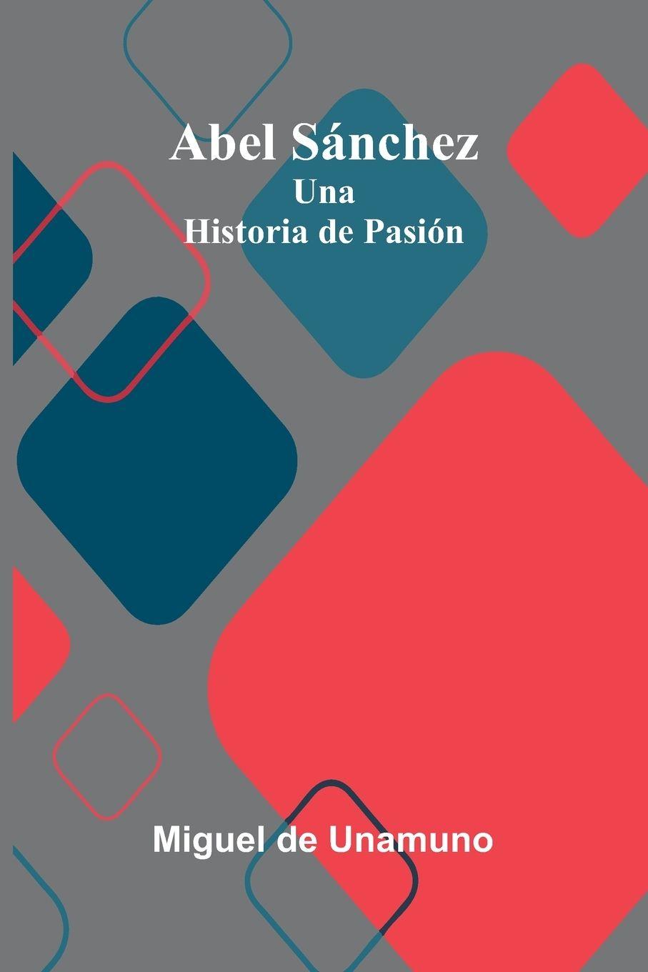 Vorderes Coverbild Abel Sánchez