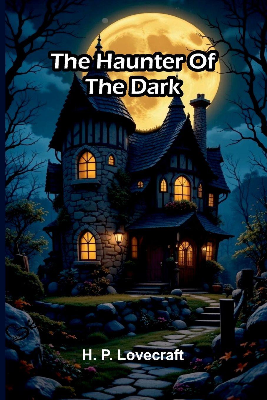 Vorderes Coverbild The Haunter Of The Dark