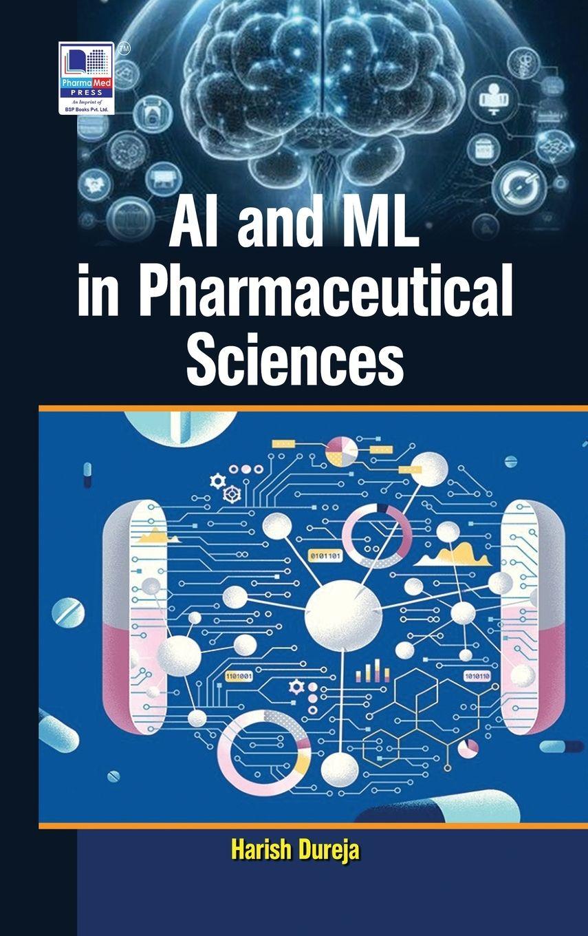 Vorderes Coverbild AI and ML in Pharmaceutical Sciences