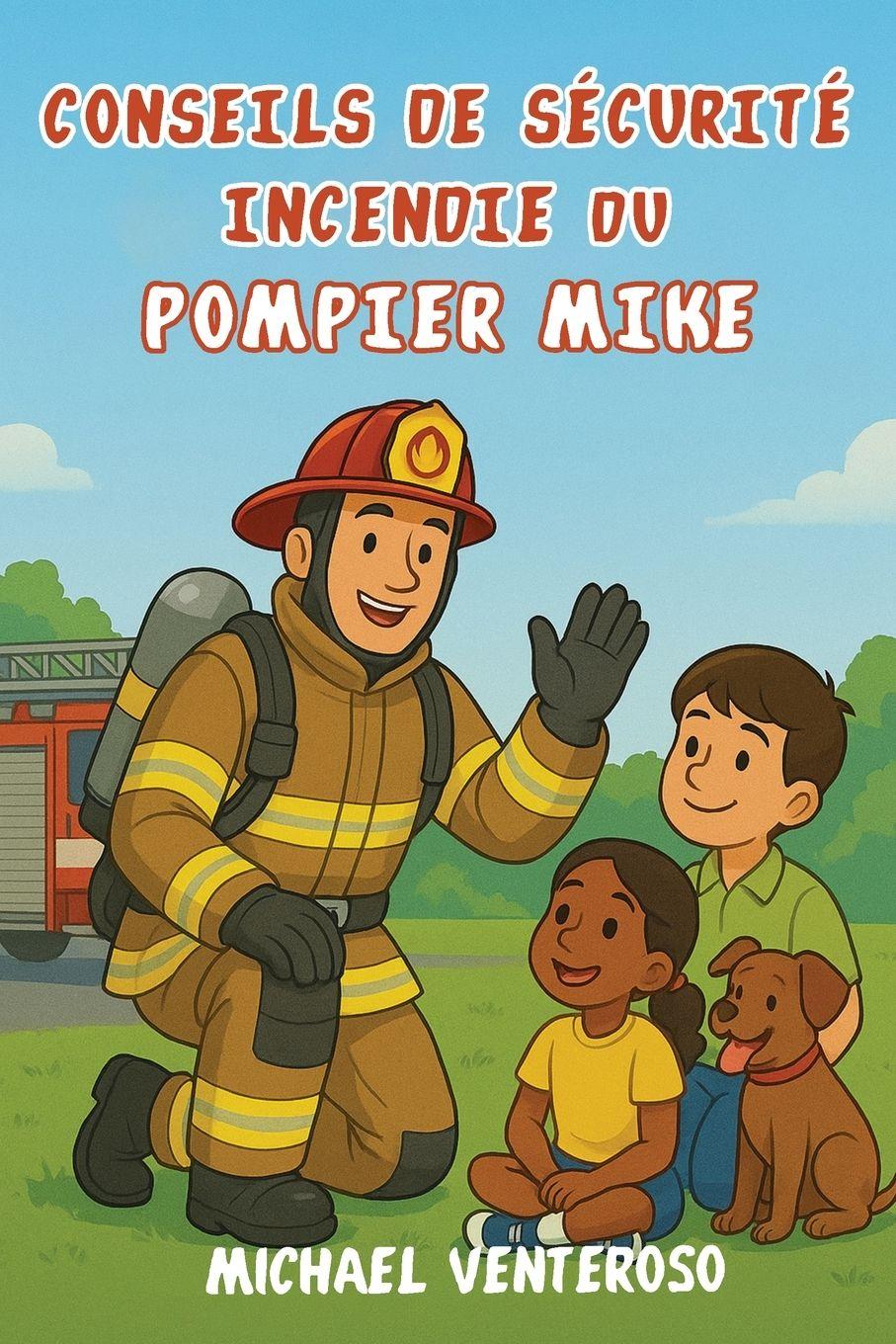 Vorderes Coverbild SECURITE INCENDIE CONSEILS DE POMPIER MICRO