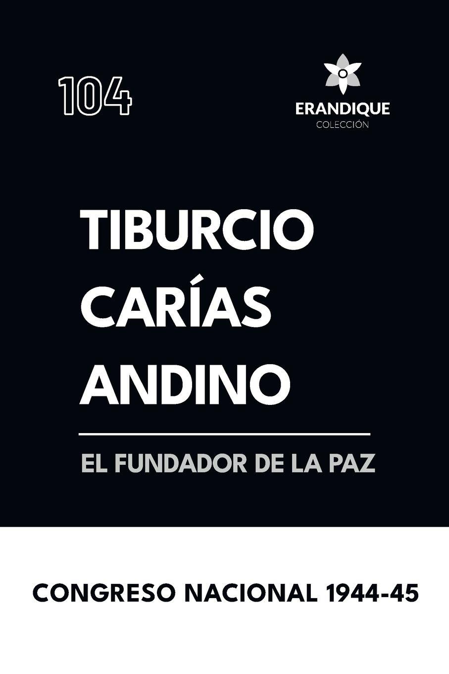 Vorderes Coverbild Tiburcio Carías Andino, el fundador de la paz