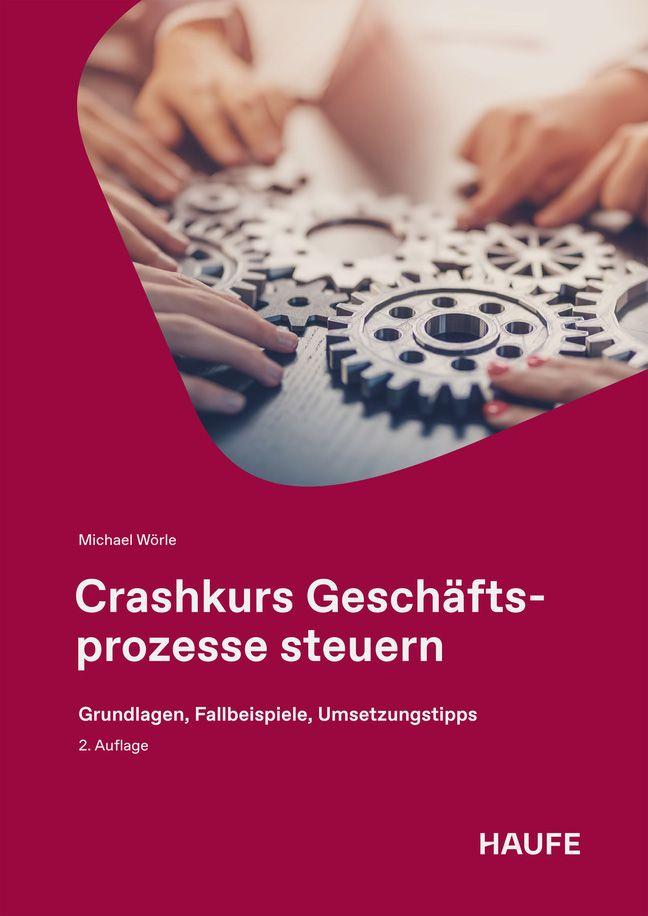 Vorderes Coverbild Crashkurs Geschäftsprozesse steuern