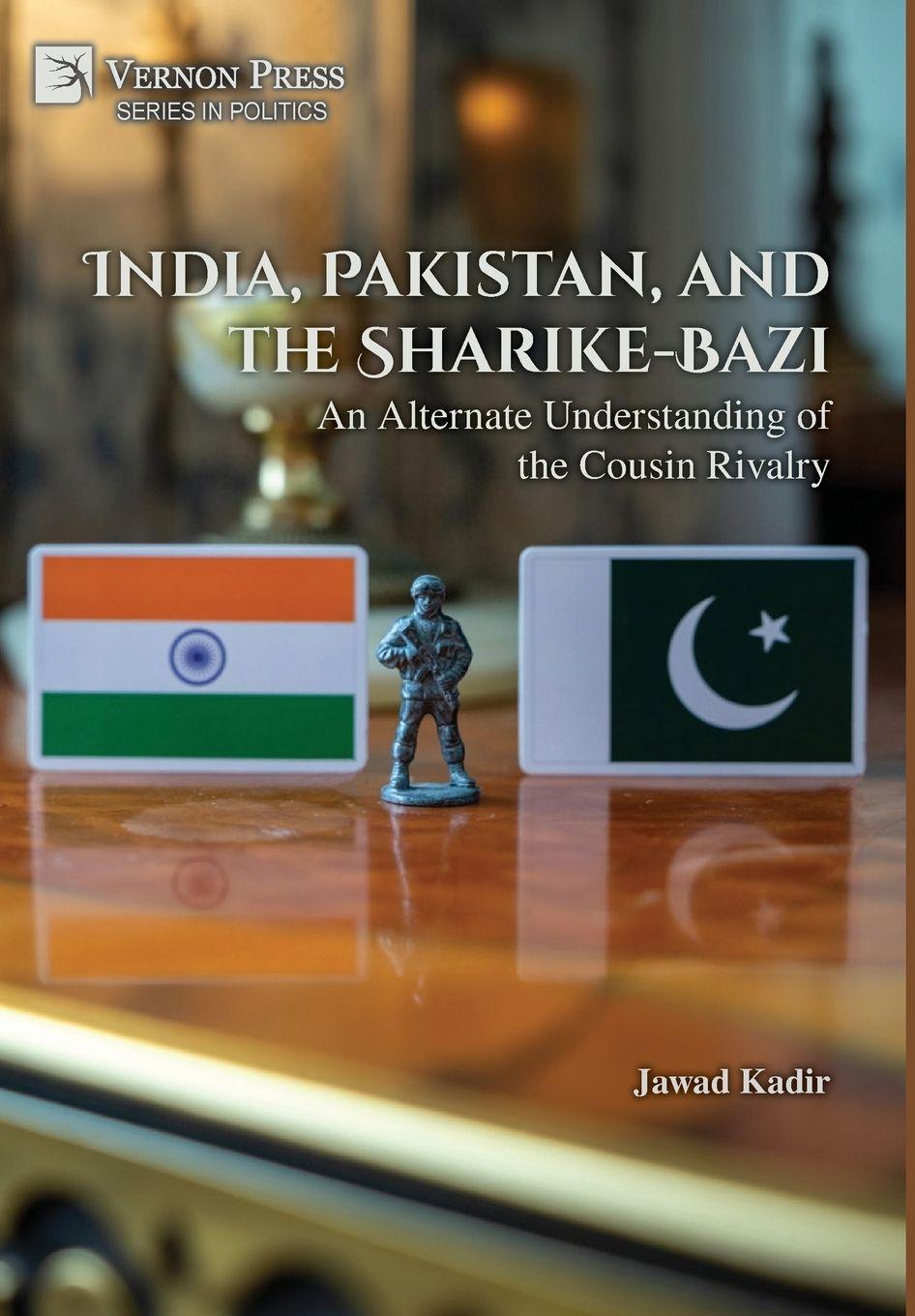 Vorderes Coverbild India, Pakistan, and the Sharike-Bazi