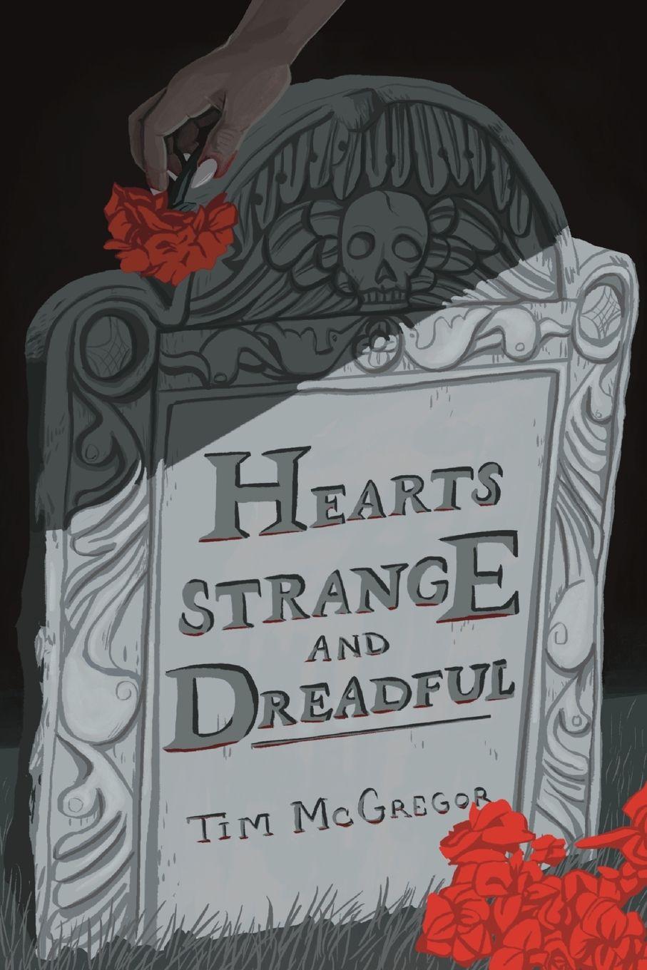 Vorderes Coverbild Hearts Strange and Dreadful
