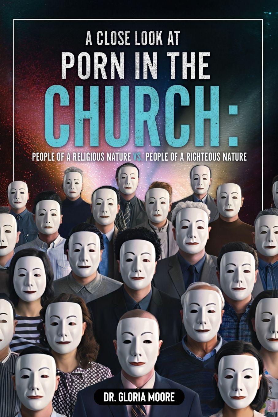 Vorderes Coverbild A Close Look at PORN in the CHURCH