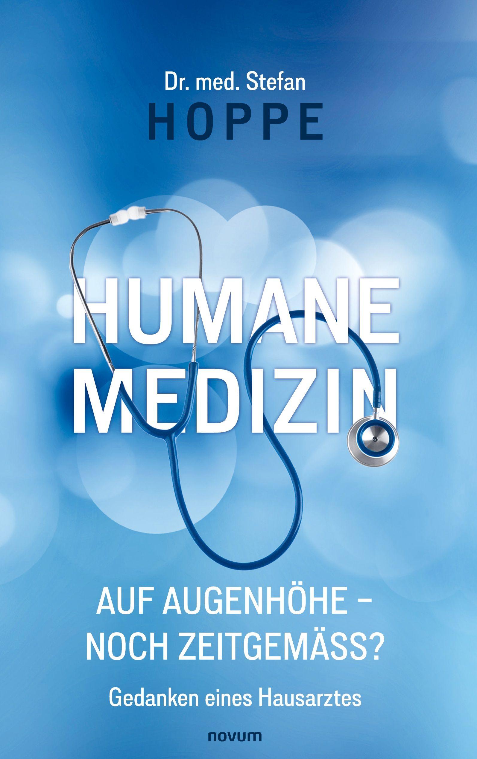 Vorderes Coverbild Humane Medizin auf Augenhöhe - noch zeitgemäß?