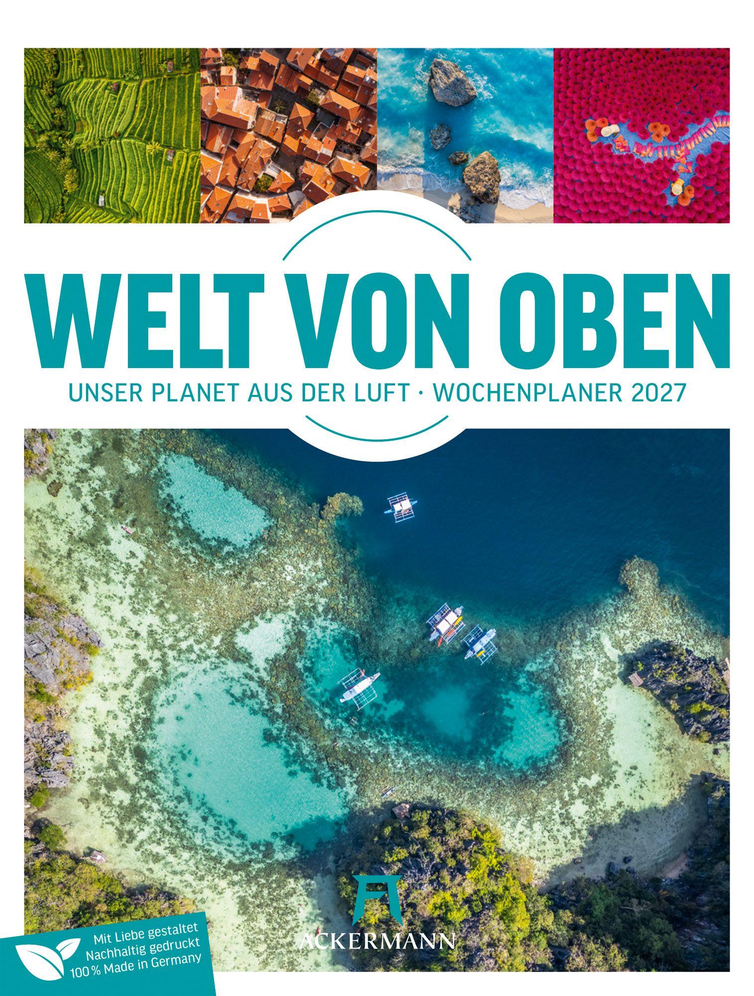 Vorderes Coverbild Welt von Oben Wochenplaner Luftbild-Kalender 2027