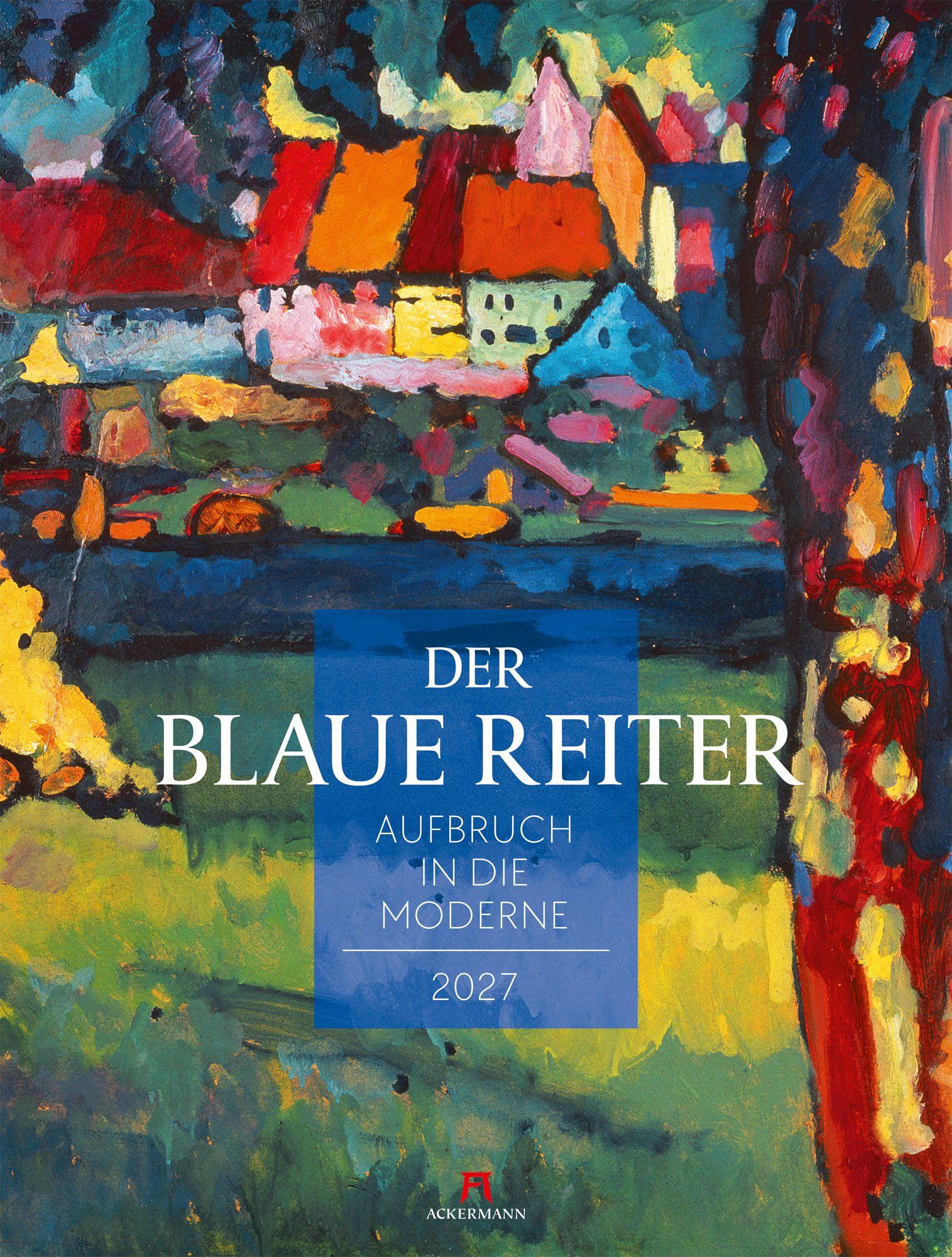 Vorderes Coverbild Der Blaue Reiter Kalender 2027 | Aufbruch in die Moderne