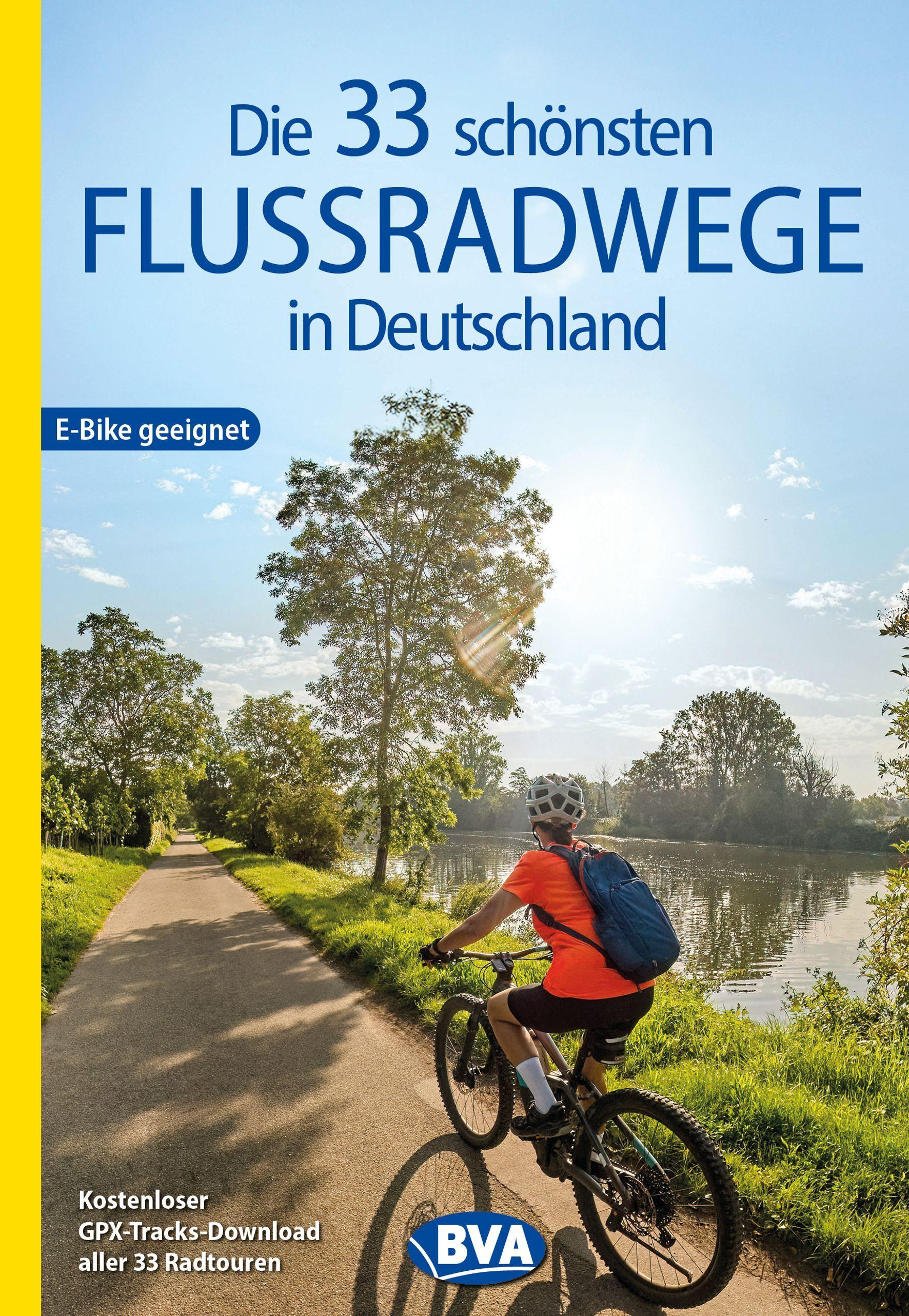Vorderes Coverbild BVA Die 33 schönsten Flussradwege in Deutschland