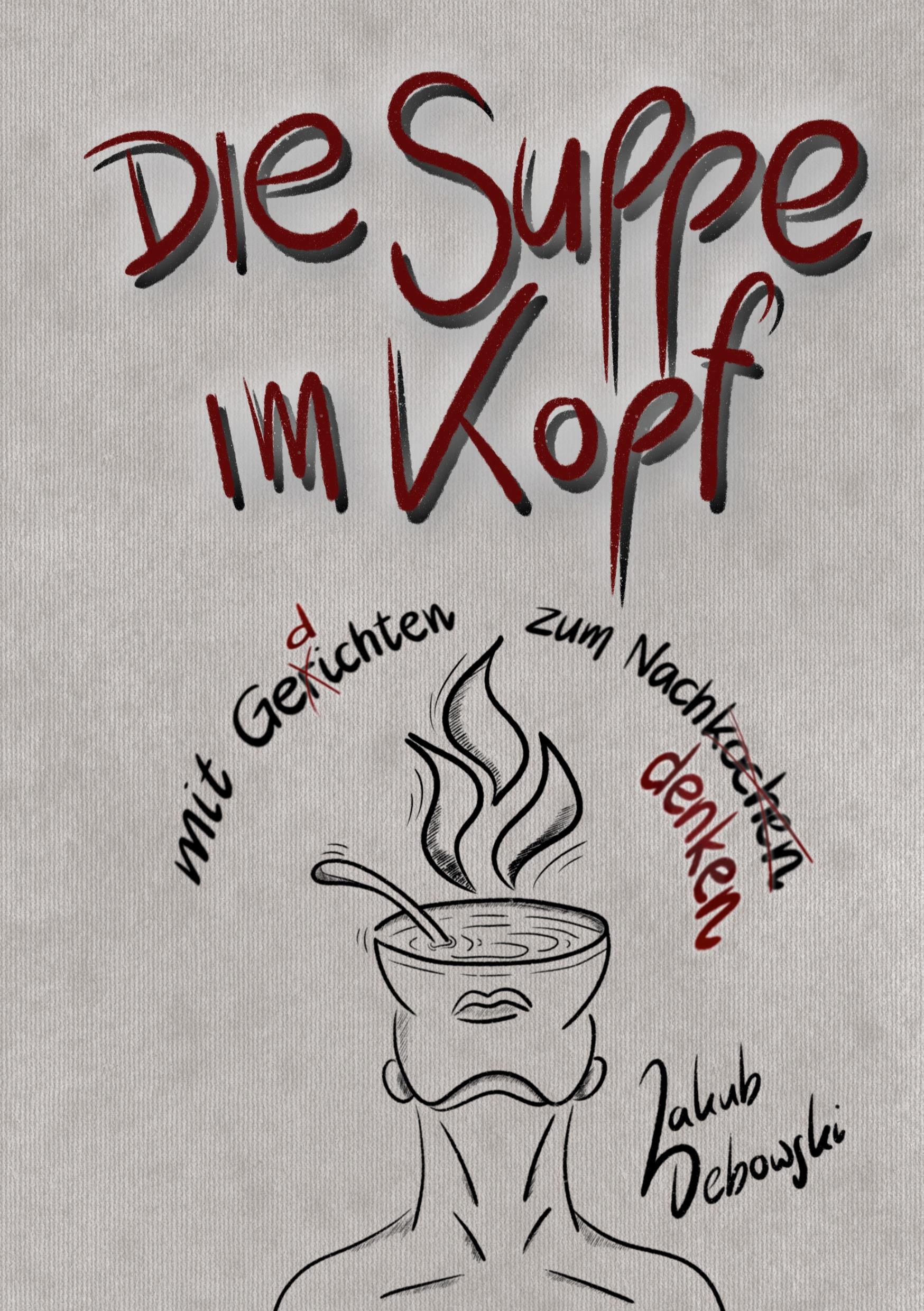 Vorderes Coverbild die Suppe im Kopf