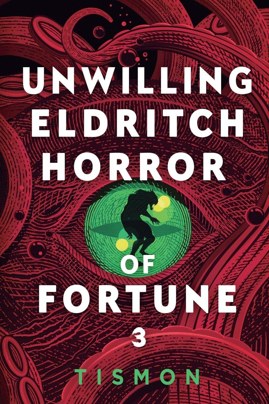 Vorderes Coverbild Unwilling Eldritch Horror of Fortune 3