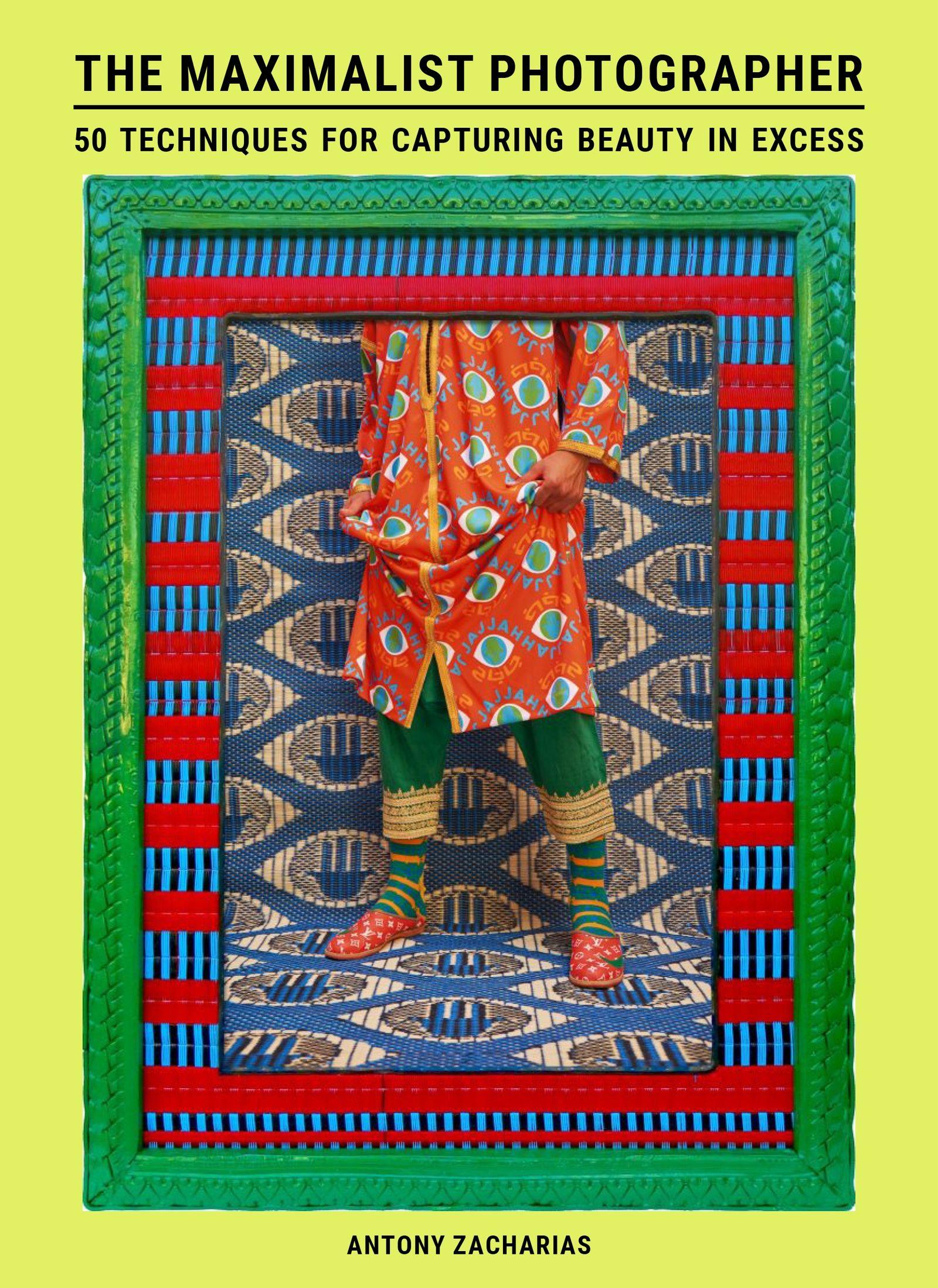 Vorderes Coverbild The Maximalist Photographer