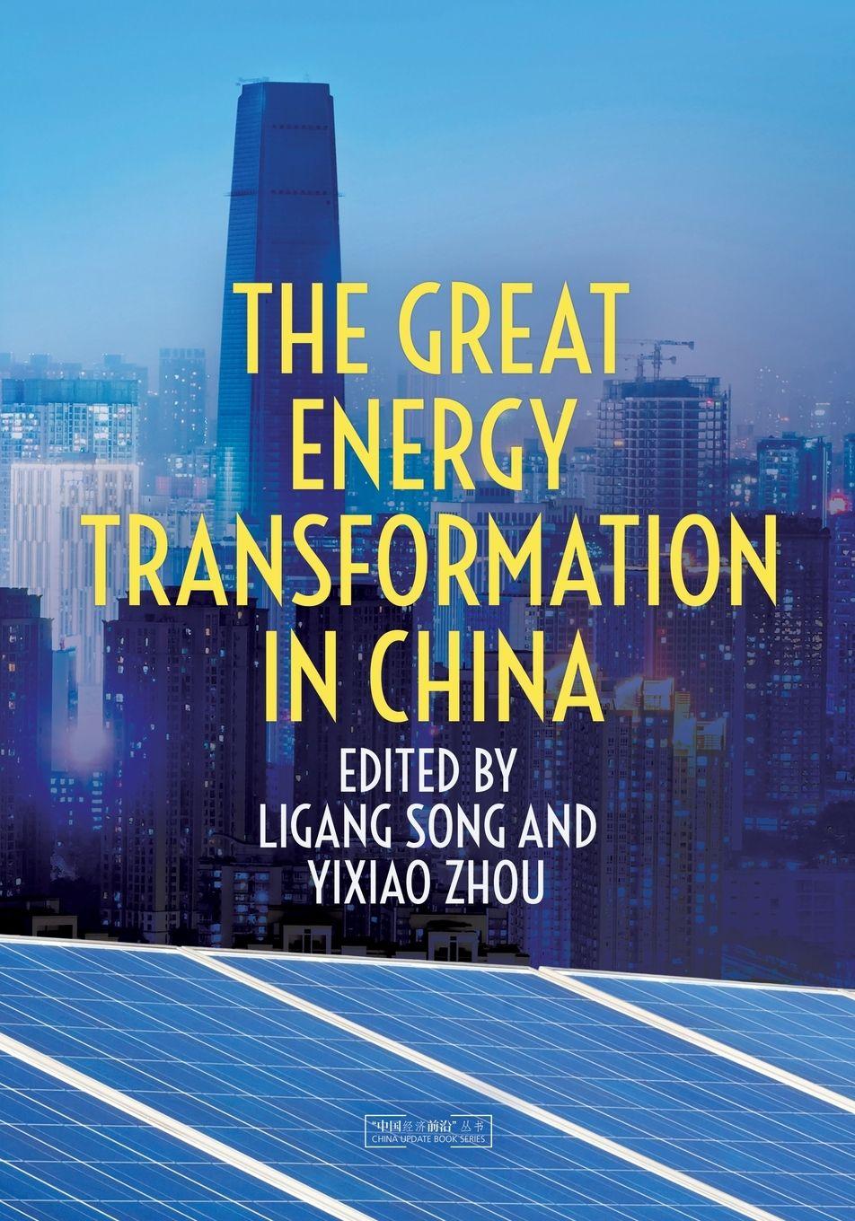 Vorderes Coverbild The Great Energy Transformation in China