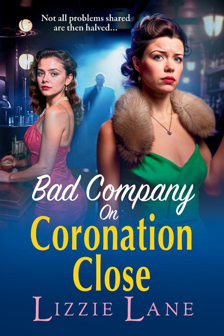 Vorderes Coverbild Bad Company on Coronation Close