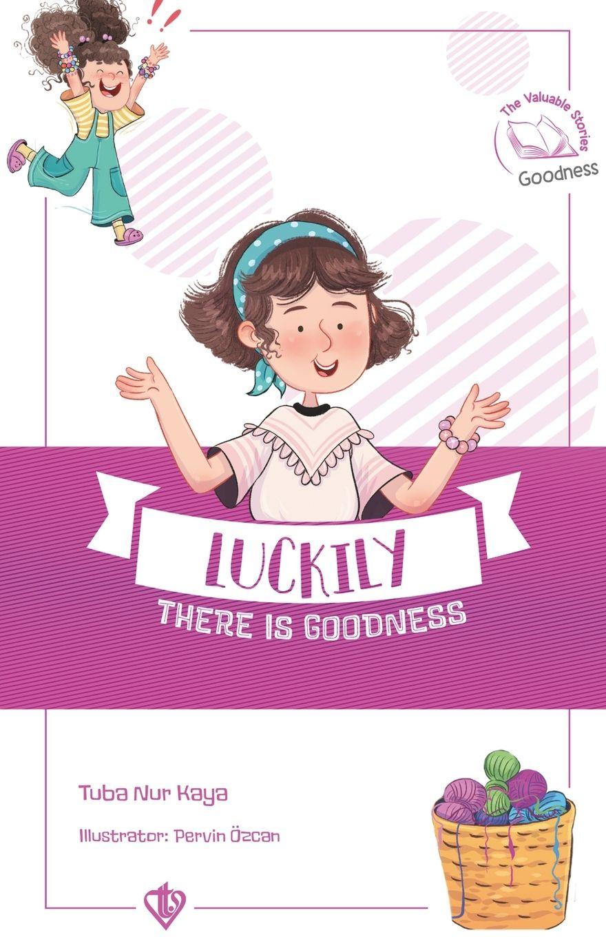 Vorderes Coverbild Luckily there is Goodness