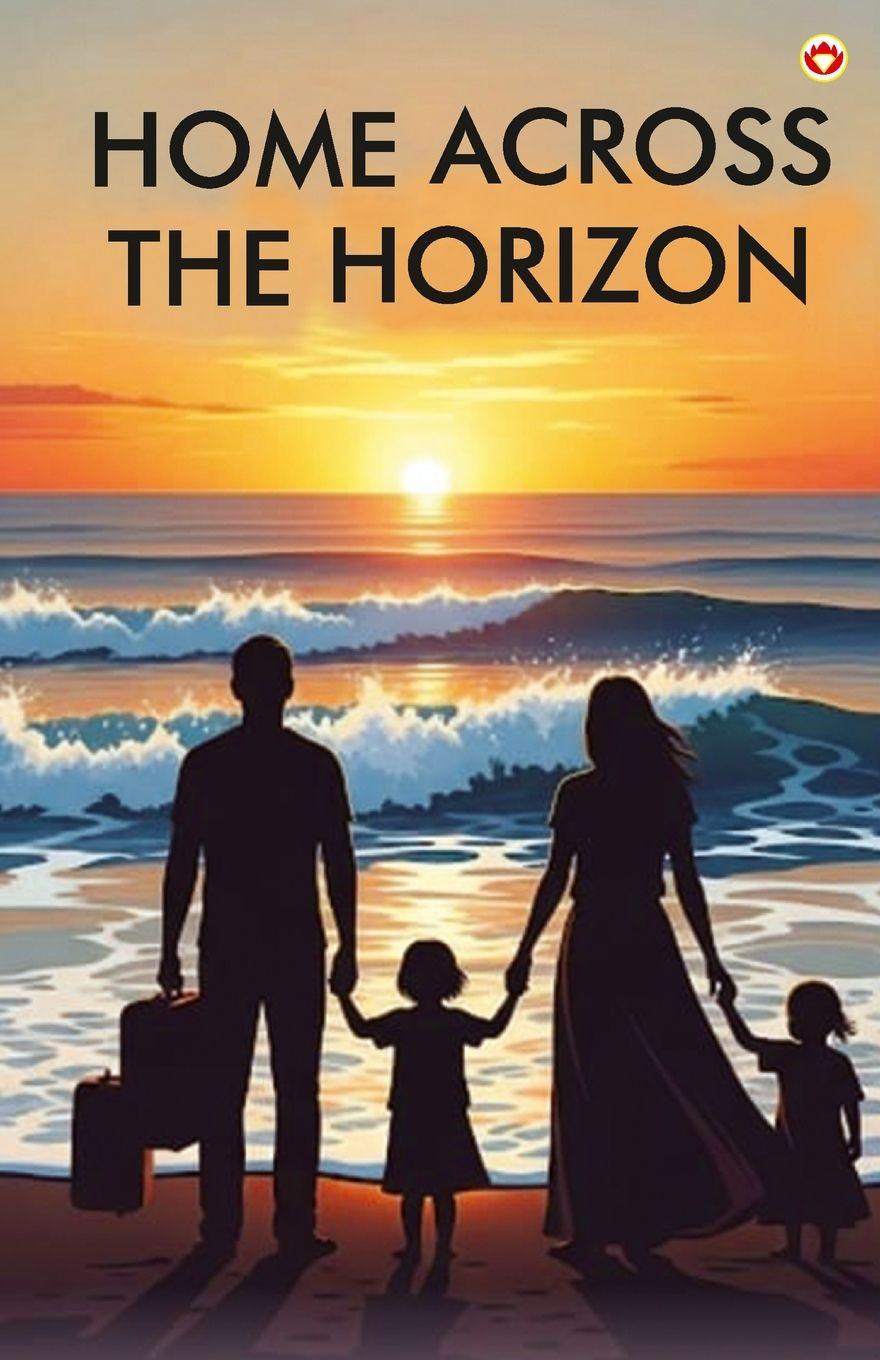 Vorderes Coverbild Home Across the Horizon