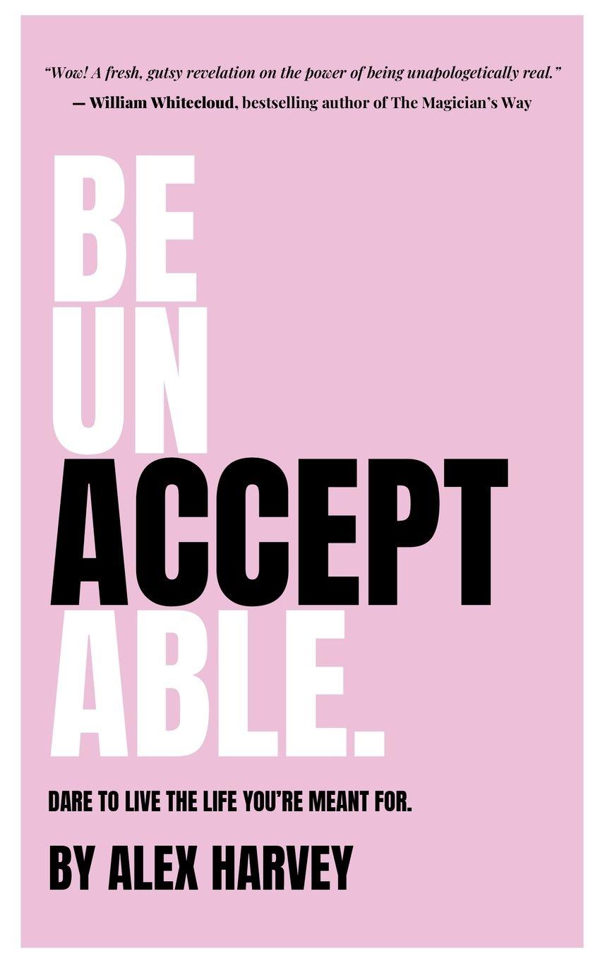 Vorderes Coverbild Be Unaaceptable