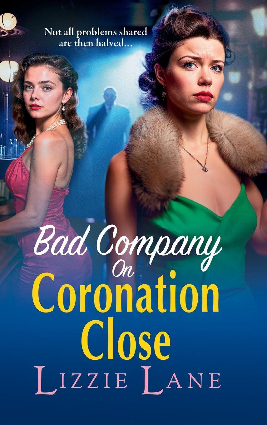Vorderes Coverbild Bad Company on Coronation Close