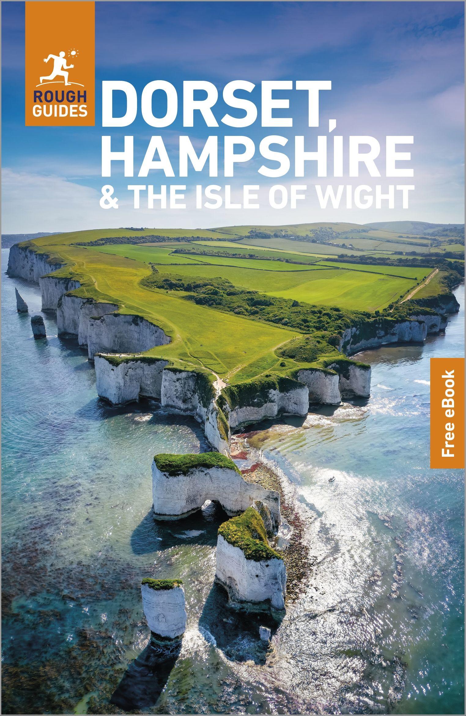 Vorderes Coverbild Rough Guides Dorset, Hampshire and the Isle of Wight: Travel Guide with eBook