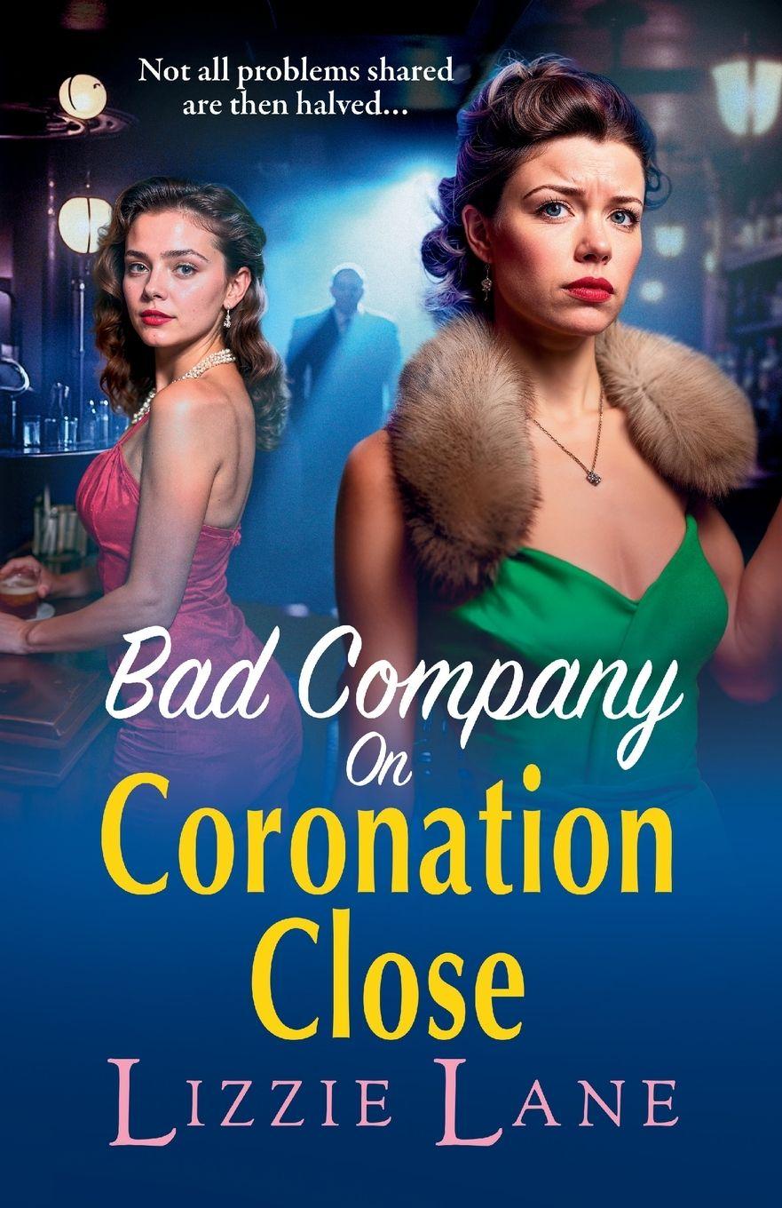 Vorderes Coverbild Bad Company on Coronation Close