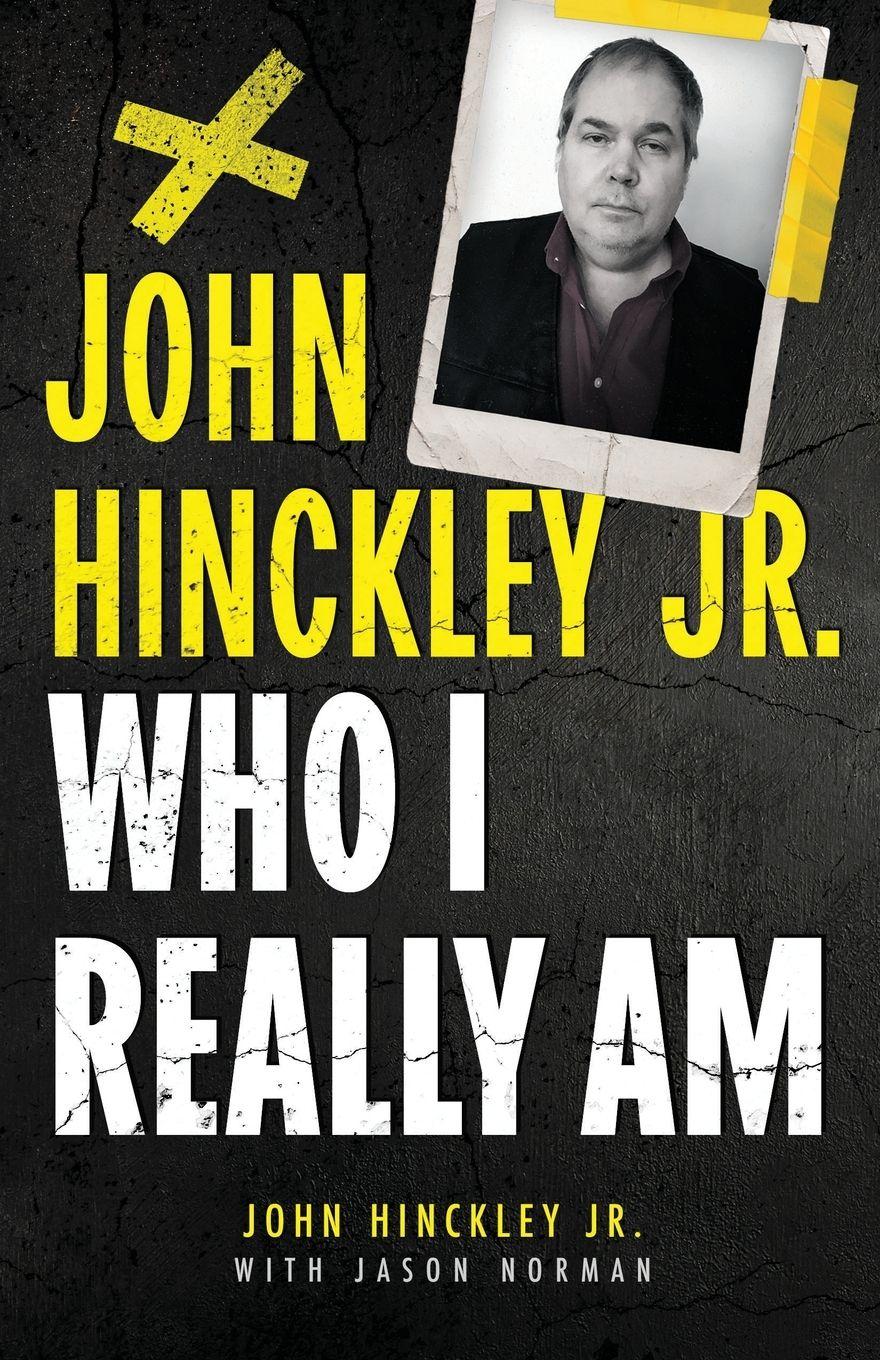Vorderes Coverbild John Hinckley Jr.