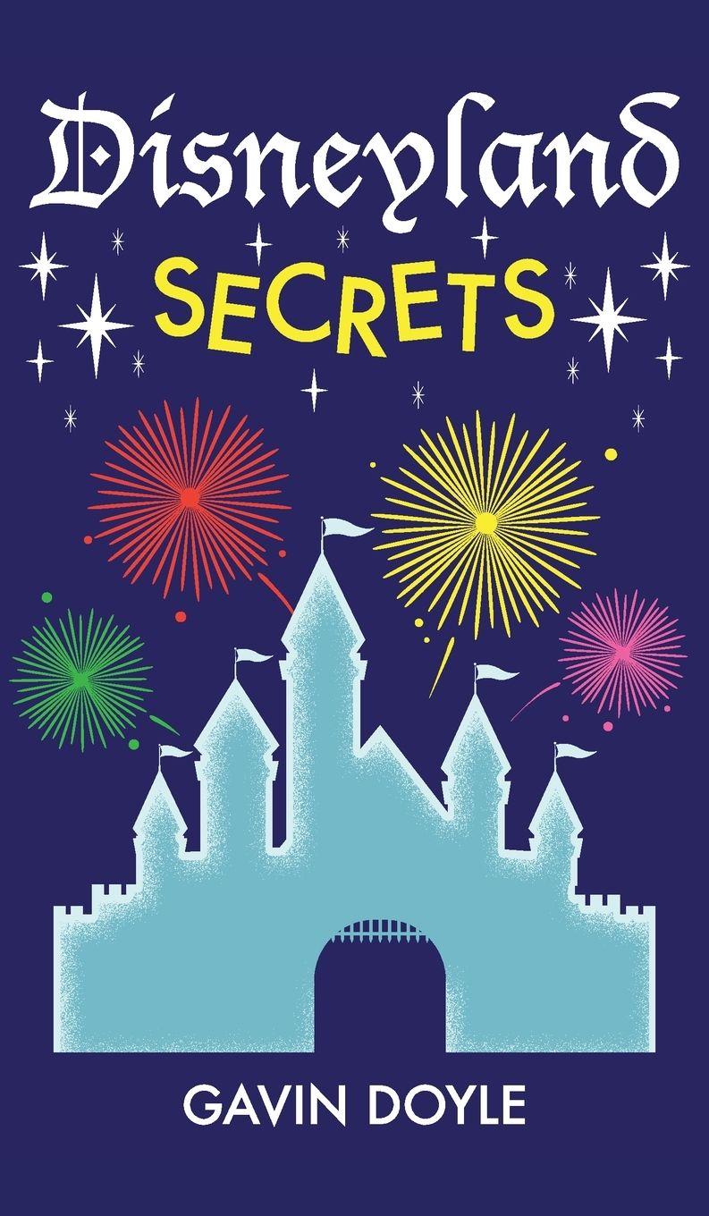 Vorderes Coverbild Disneyland Secrets