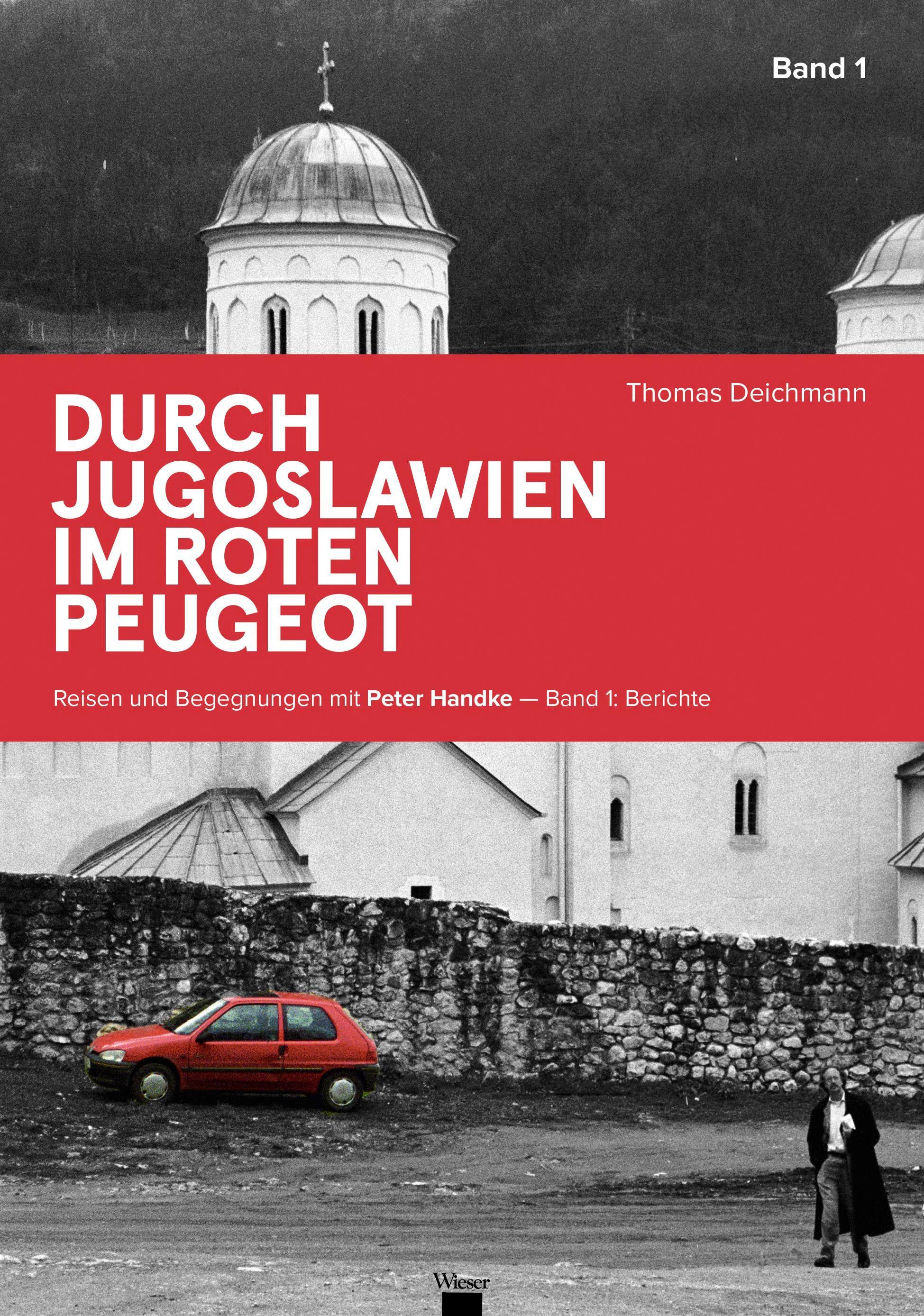Vorderes Coverbild Durch Jugoslawien im roten Peugeot