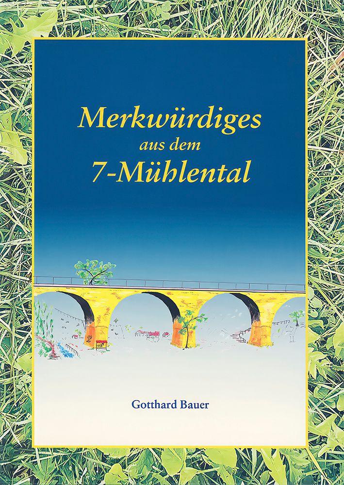 Vorderes Coverbild Merkwürdiges aus dem 7-Mühlental