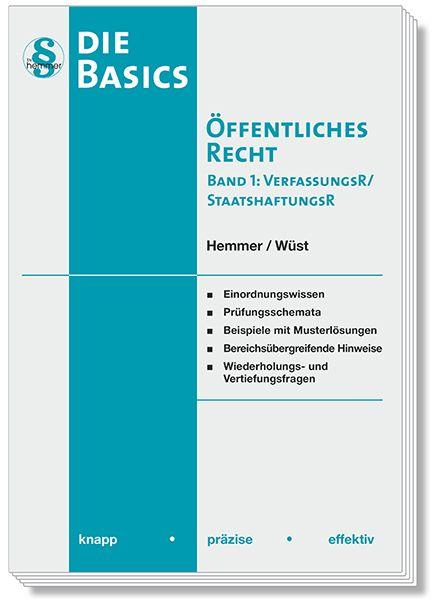 Vorderes Coverbild Die Basics Öffentliches Recht I - Verfassungsrecht, Staatshaftungsrecht