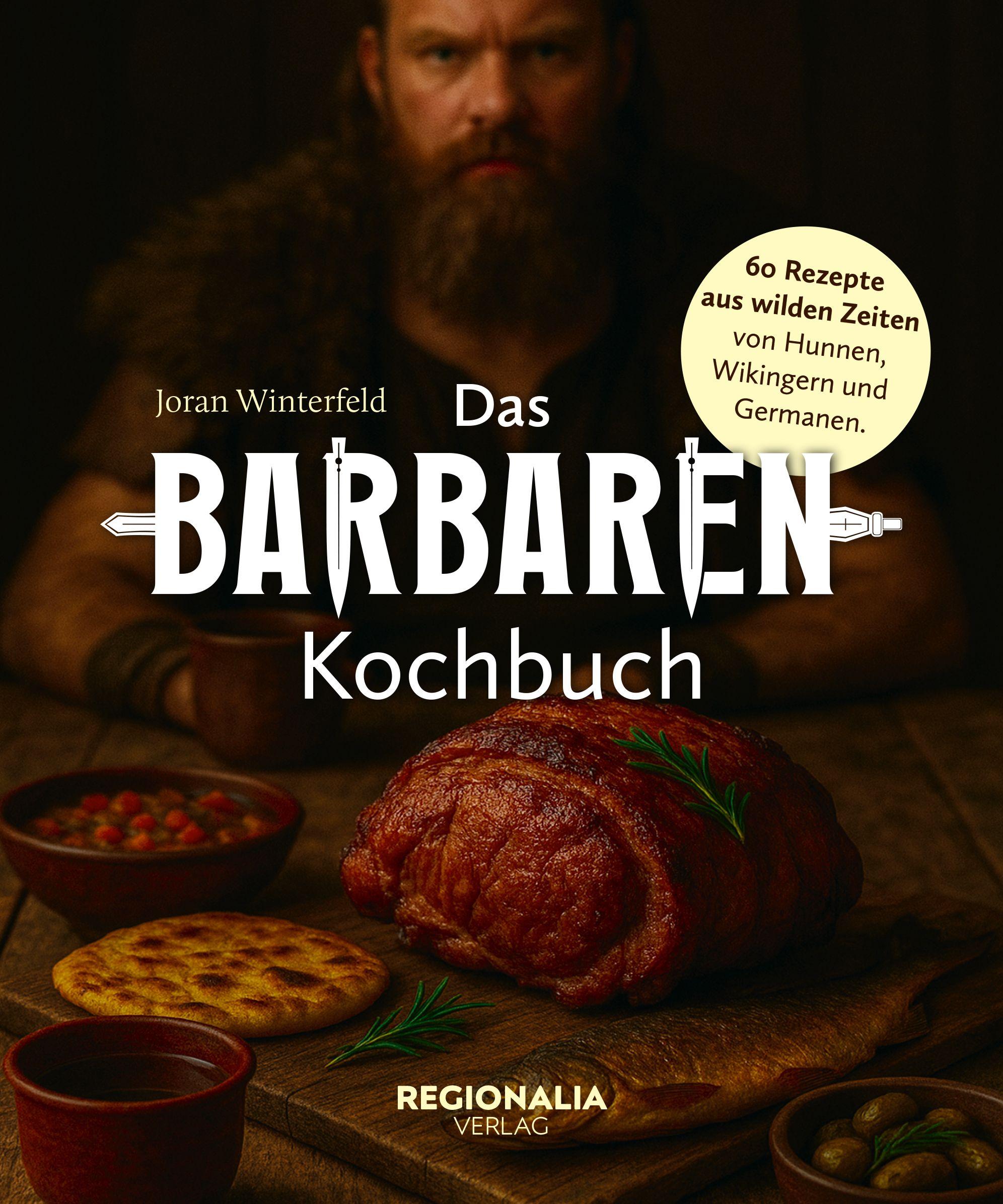 Vorderes Coverbild Das Barbaren-Kochbuch