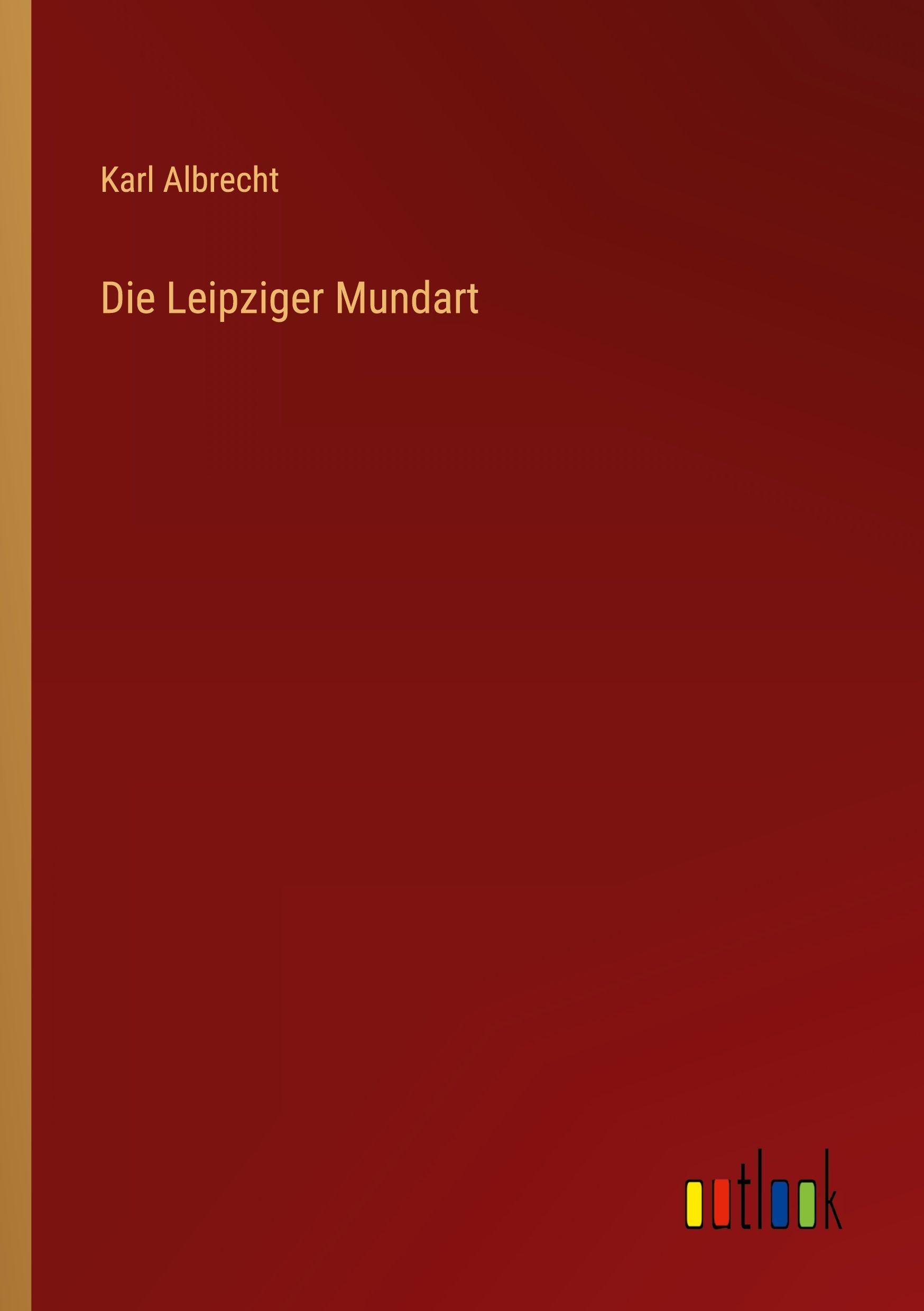 Vorderes Coverbild Die Leipziger Mundart