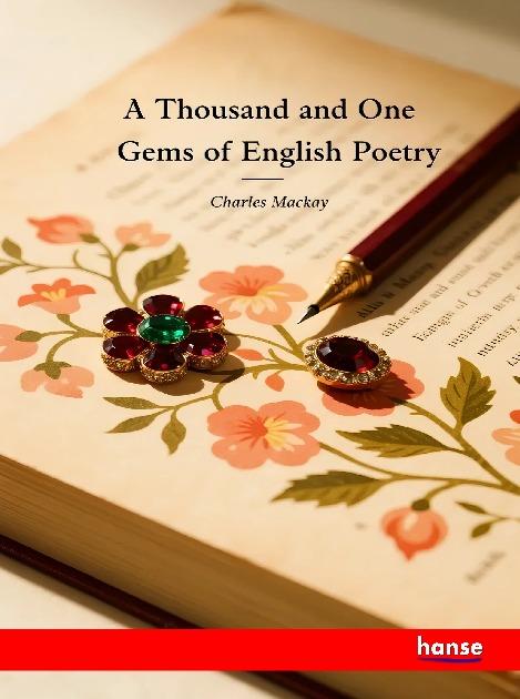 Vorderes Coverbild A Thousand and One Gems of English Poetry