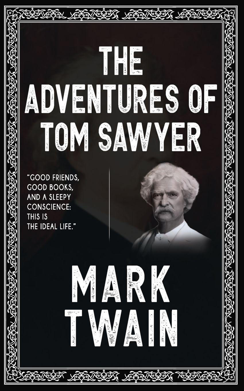 Vorderes Coverbild The Adventures of Tom Sawyer
