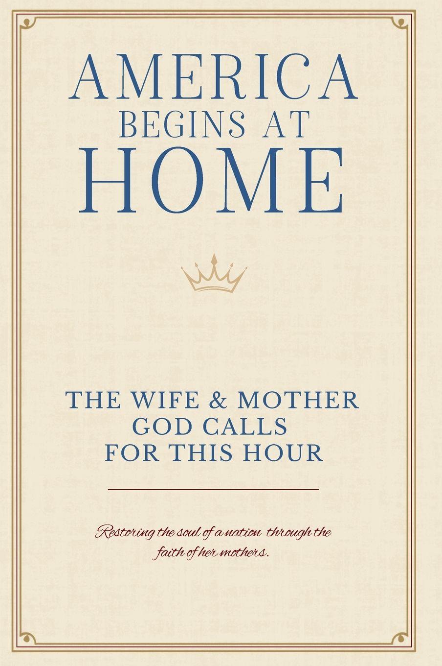 Vorderes Coverbild The Wife & Mother God Calls For This Hour