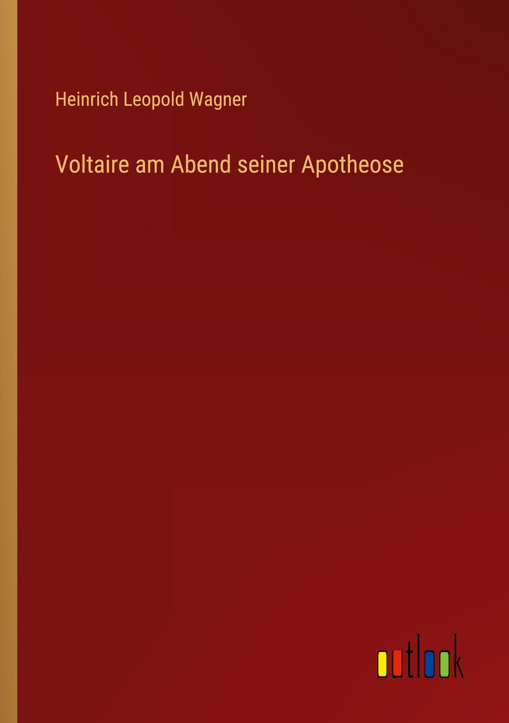 Vorderes Coverbild Voltaire am Abend seiner Apotheose
