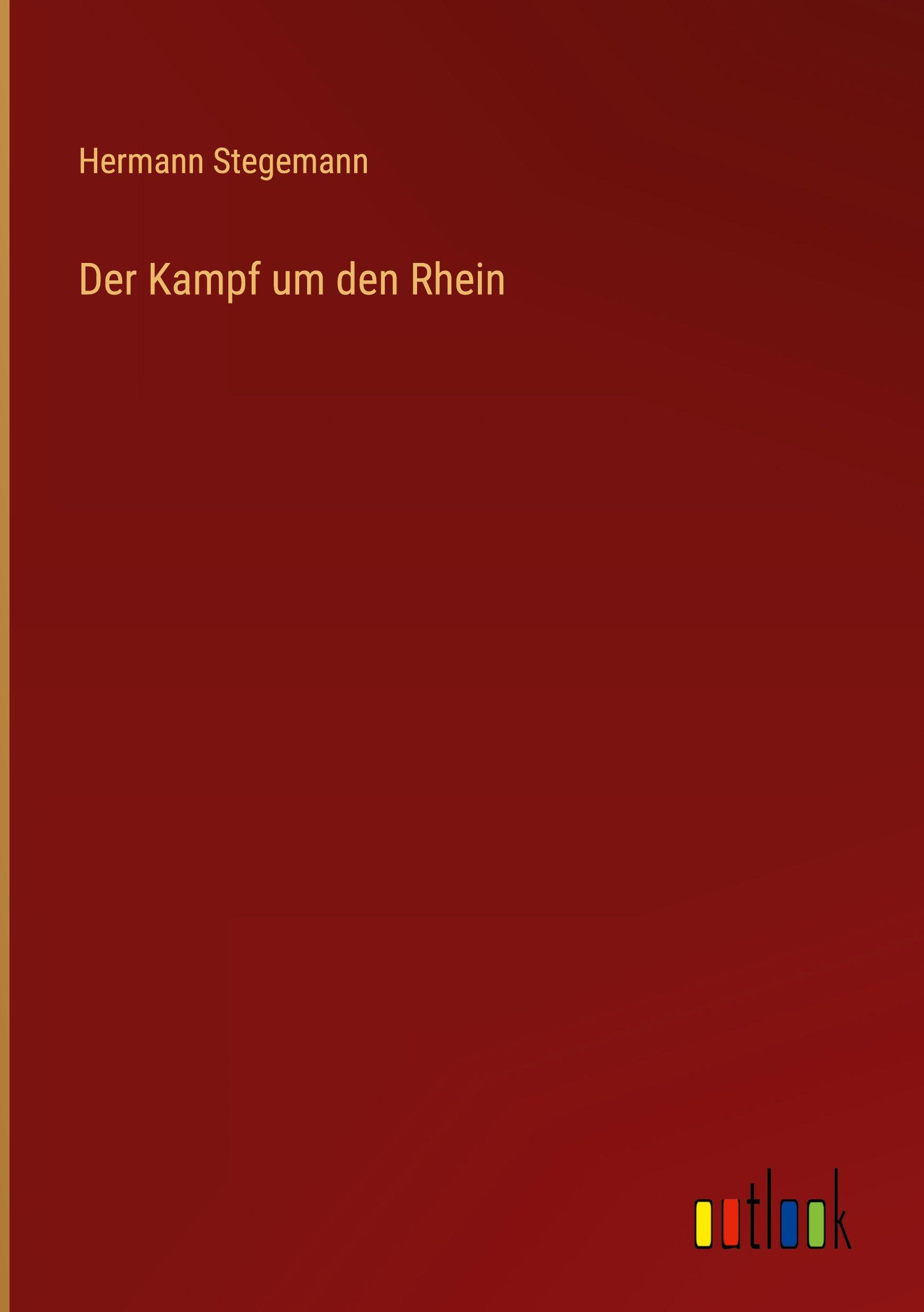 Vorderes Coverbild Der Kampf um den Rhein