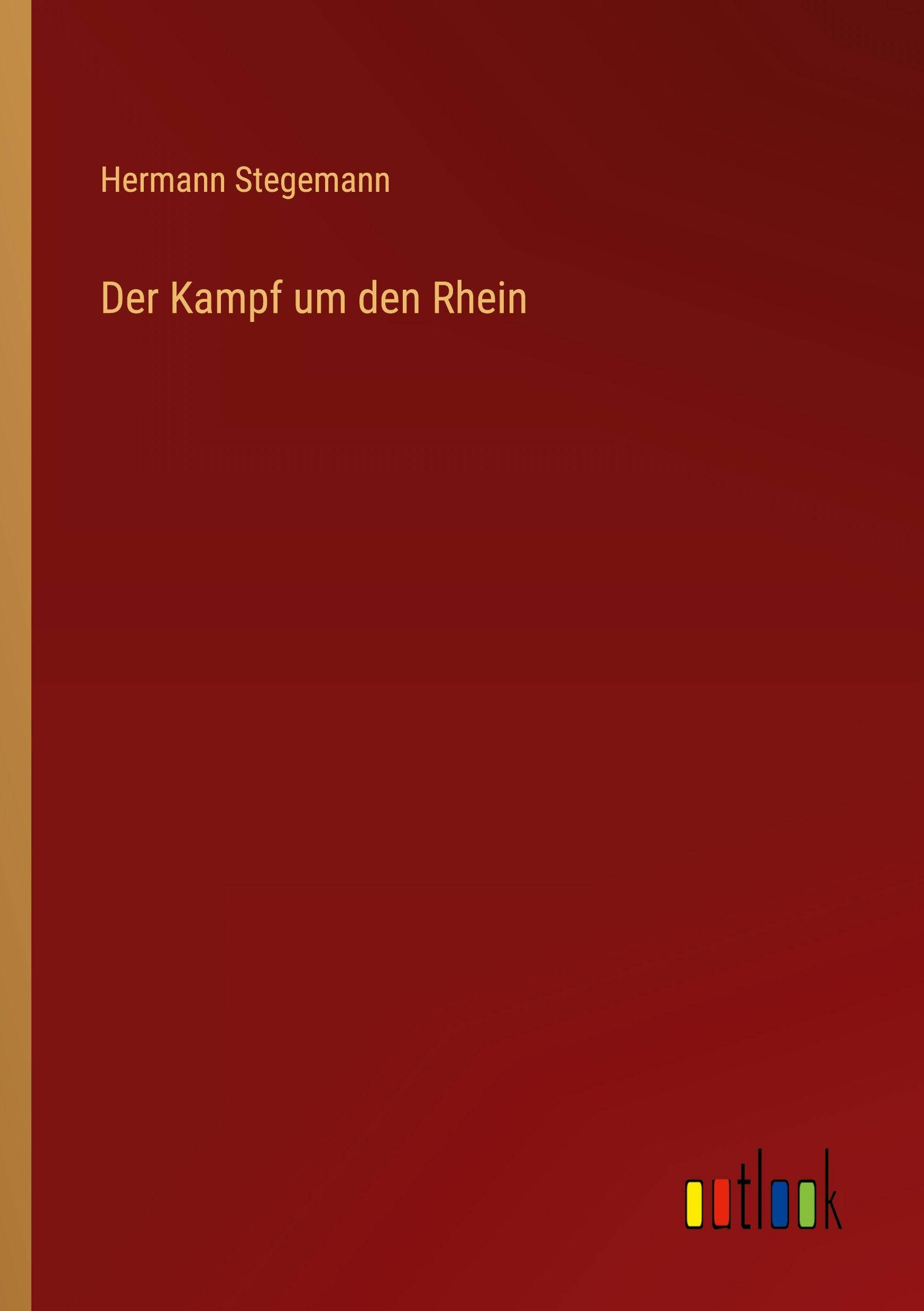 Vorderes Coverbild Der Kampf um den Rhein