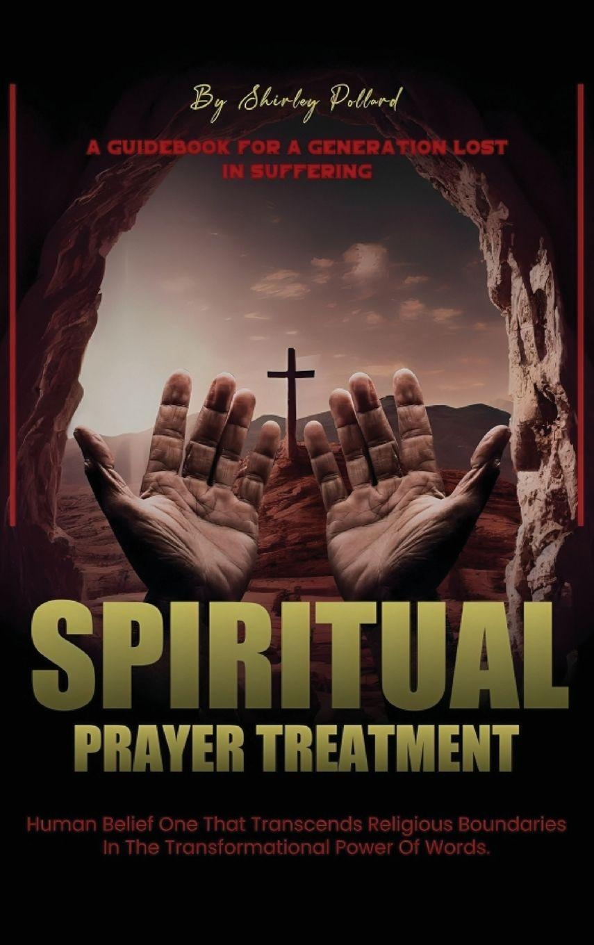 Vorderes Coverbild Spiritual Prayer Treatment