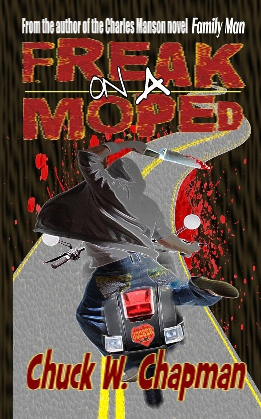 Vorderes Coverbild Freak on a Moped