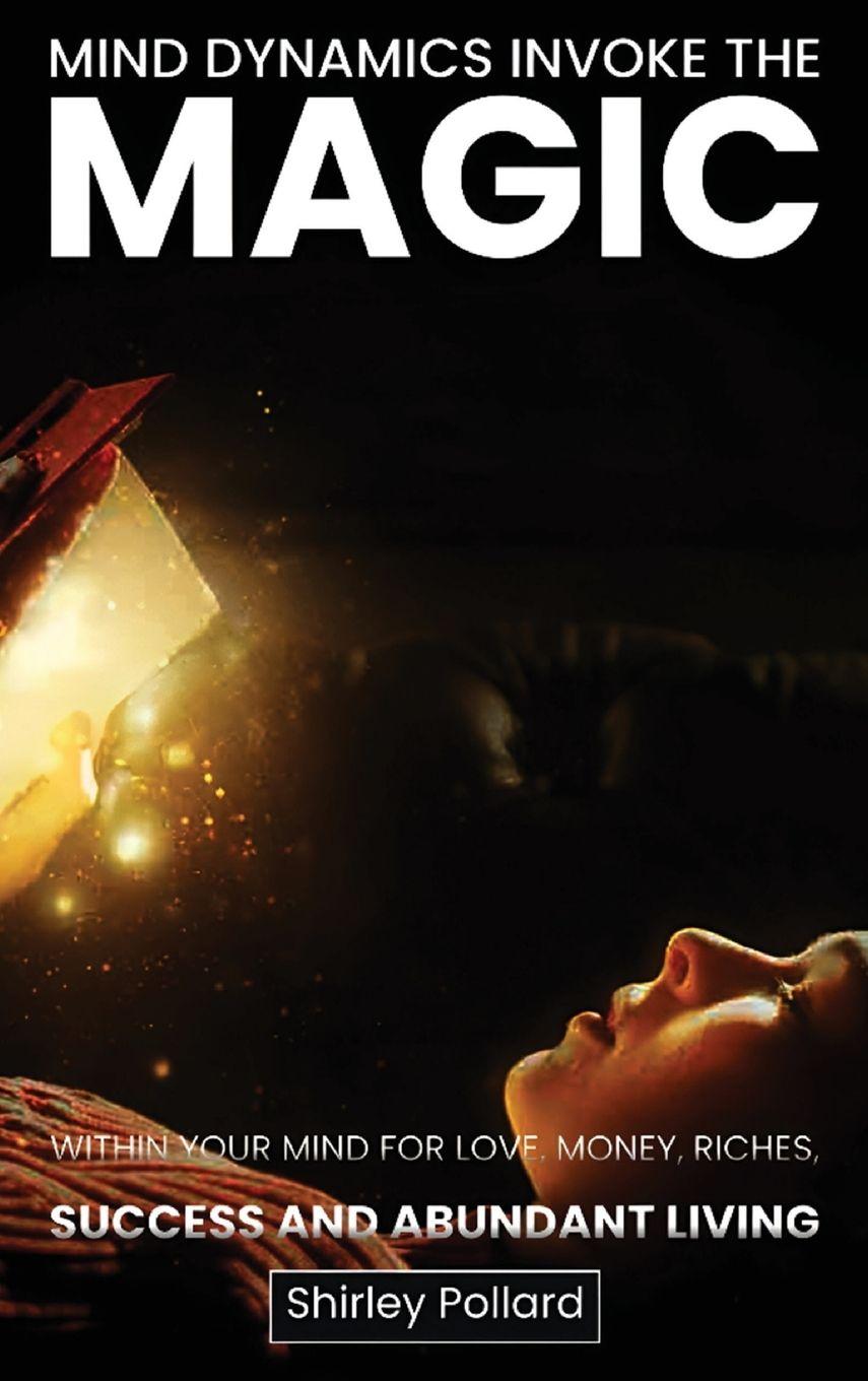 Vorderes Coverbild Mind Dynamics Invoke the Magic