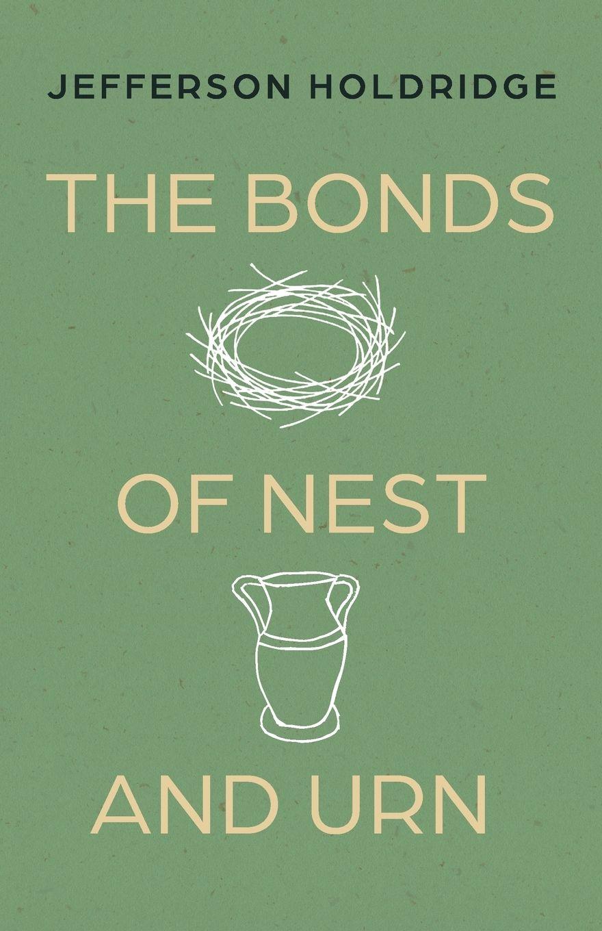 Vorderes Coverbild The Bonds of Nest and Urn