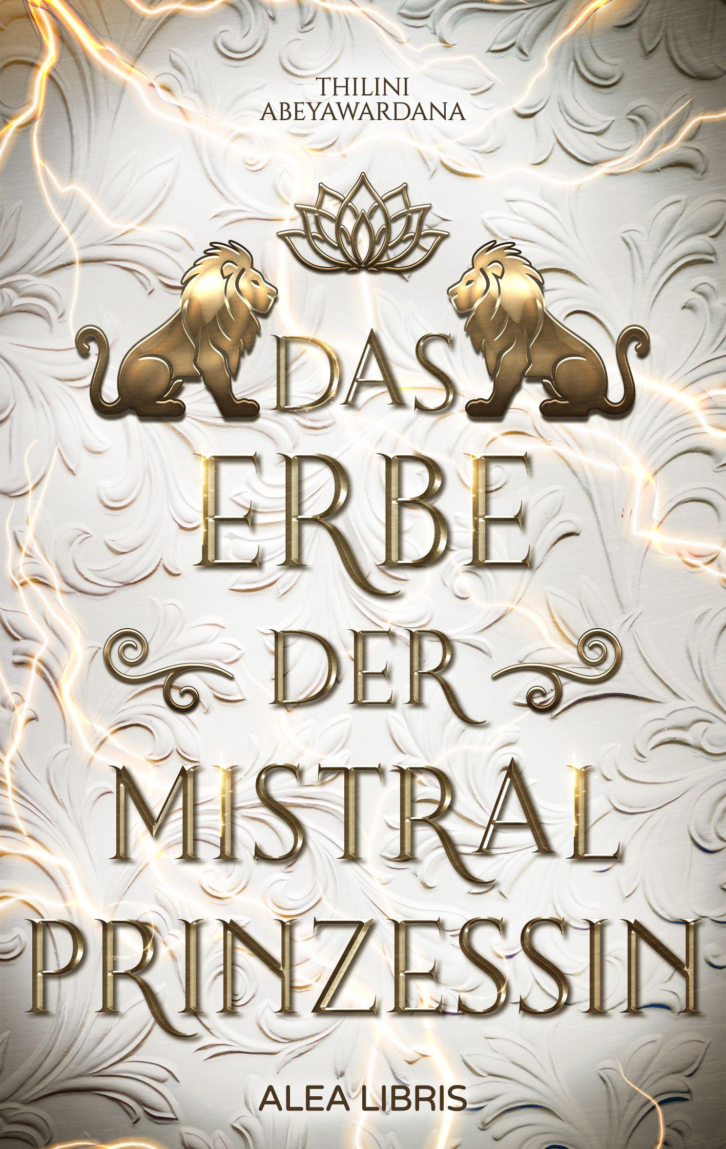 Vorderes Coverbild Das Erbe der Mistralprinzessin