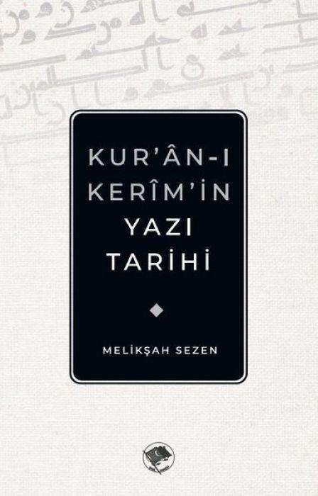 Vorderes Coverbild Kuran-i Kerimin Yazi Tarihi