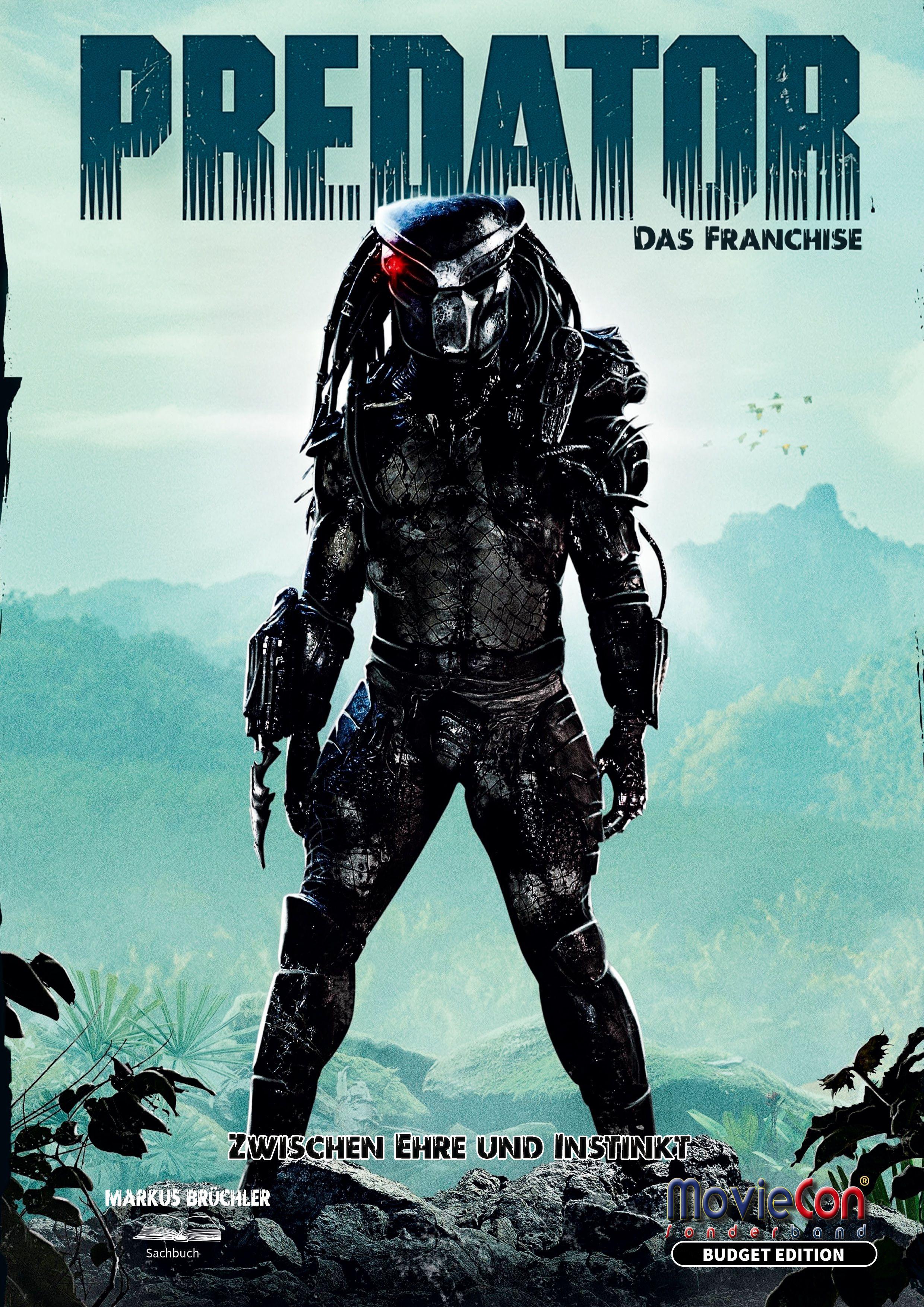 Vorderes Coverbild Predator - Das Franchise: Zwischen Ehre und Instinkt (Budget Edition by MovieCon)
