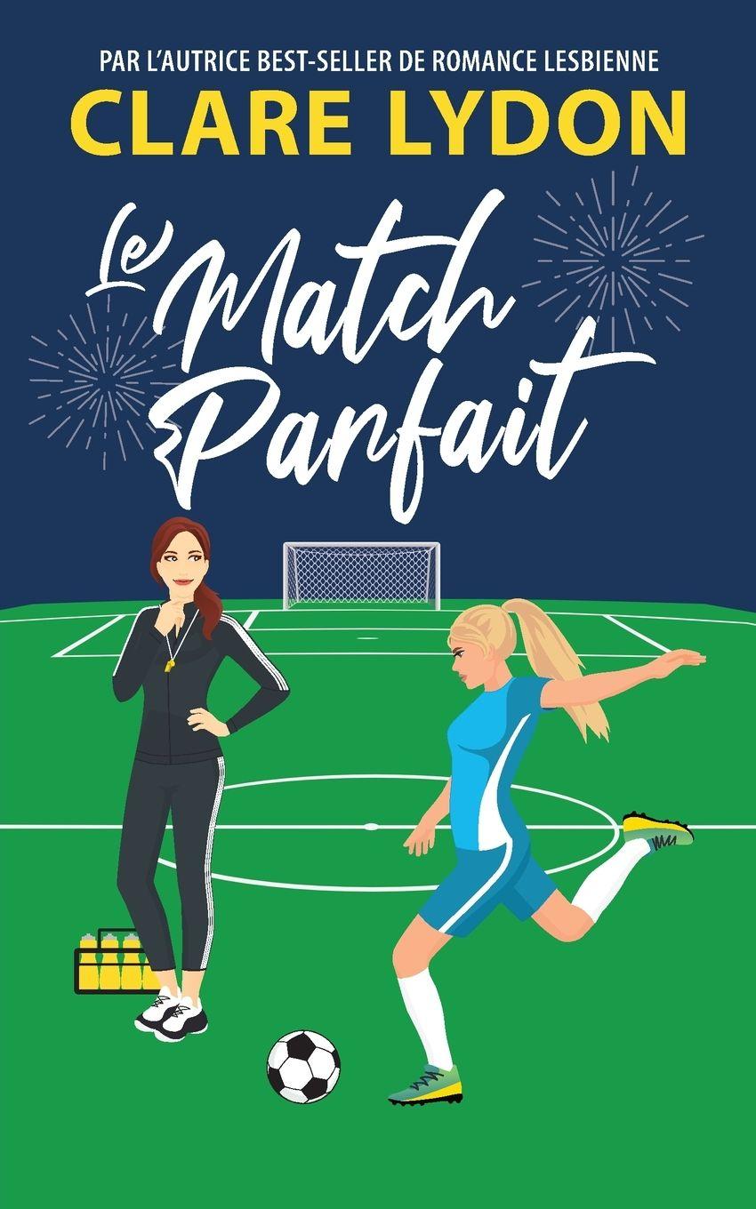 Vorderes Coverbild Le Match Parfait