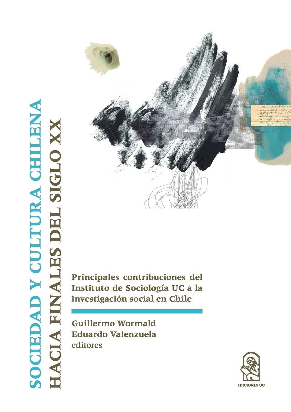 Vorderes Coverbild Sociedad y cultura chilena hacia finales del siglo XX