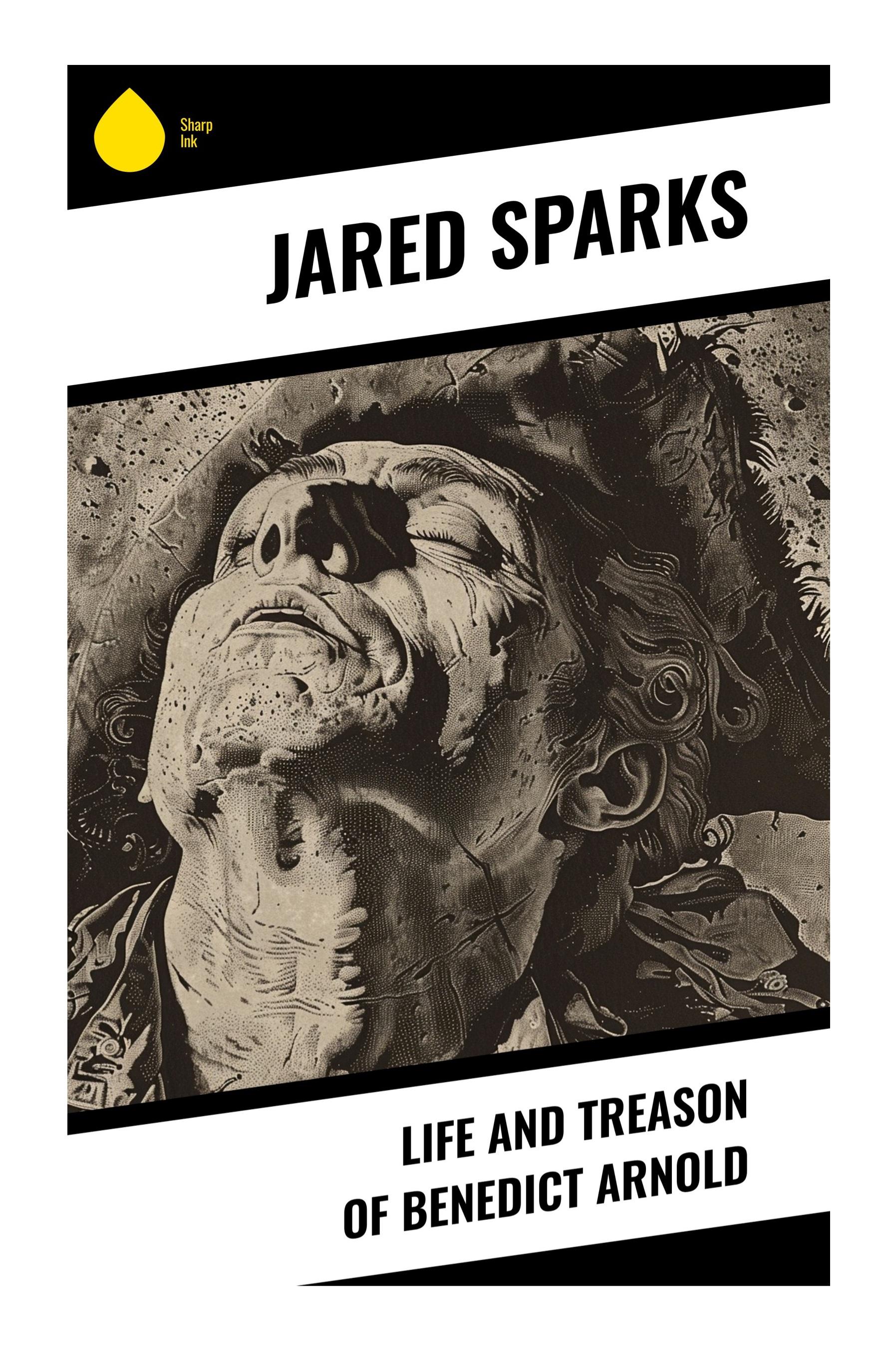 Vorderes Coverbild Life and Treason of Benedict Arnold