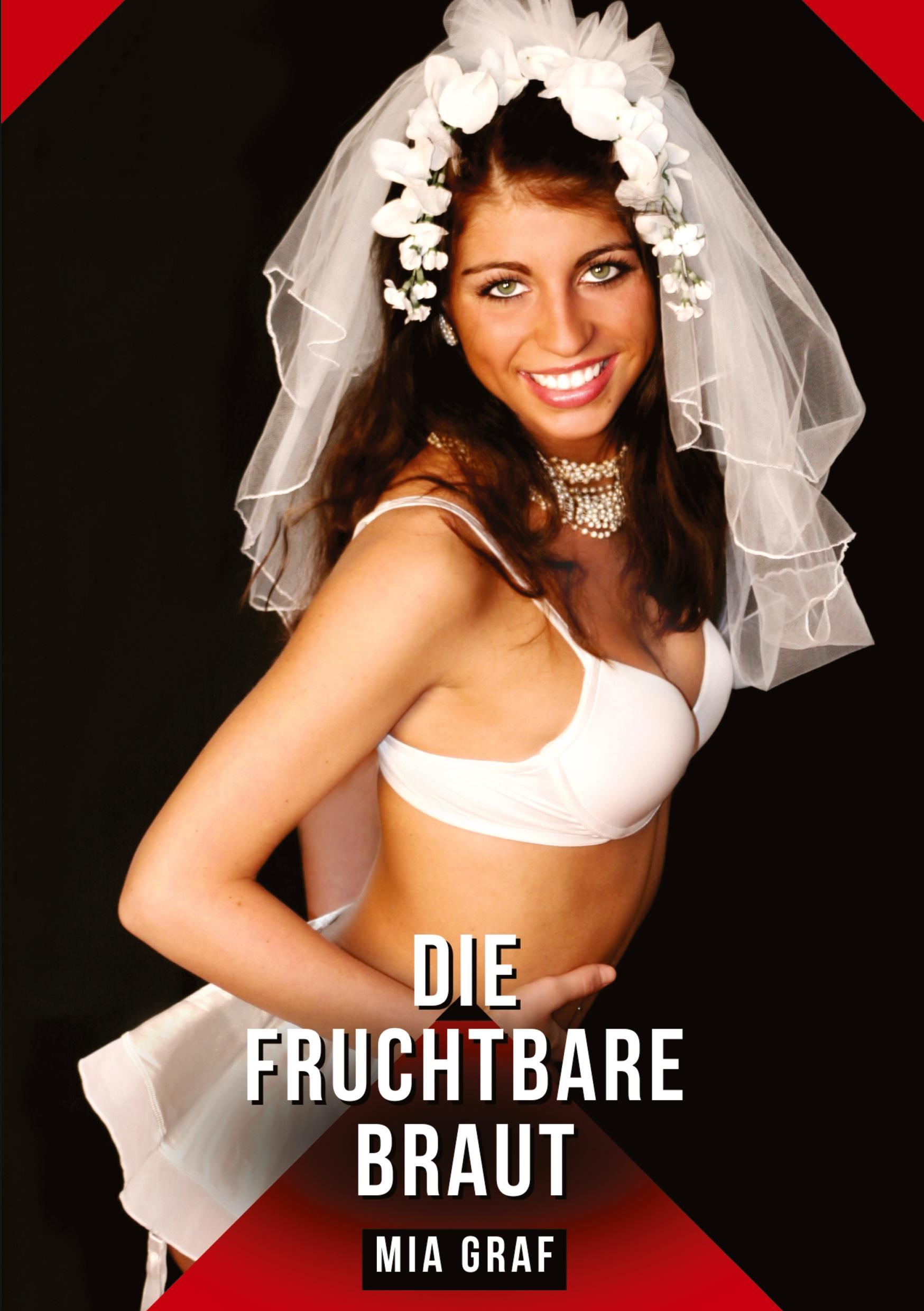Vorderes Coverbild Die fruchtbare Braut