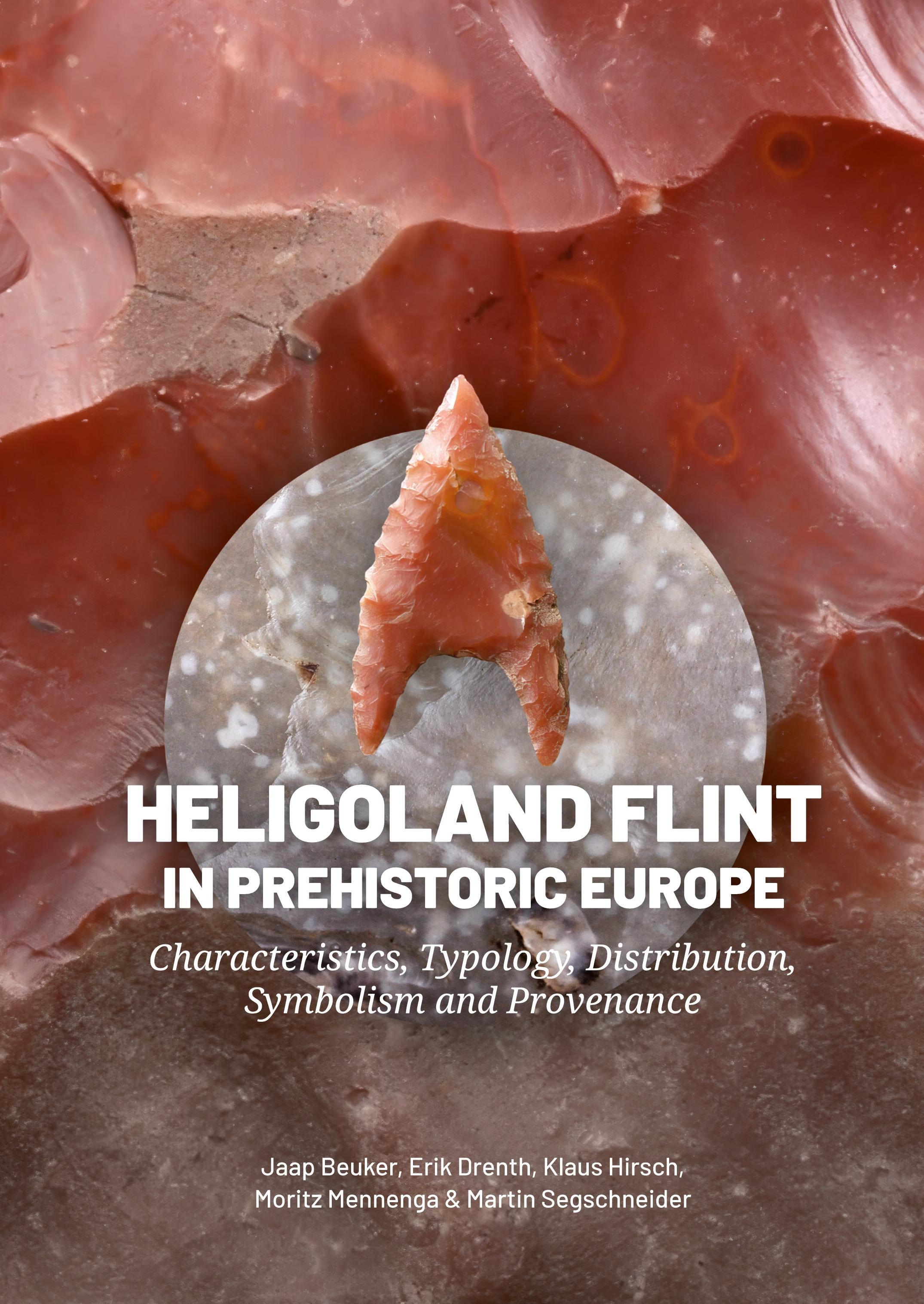 Vorderes Coverbild Heligoland Flint in Prehistoric Europe