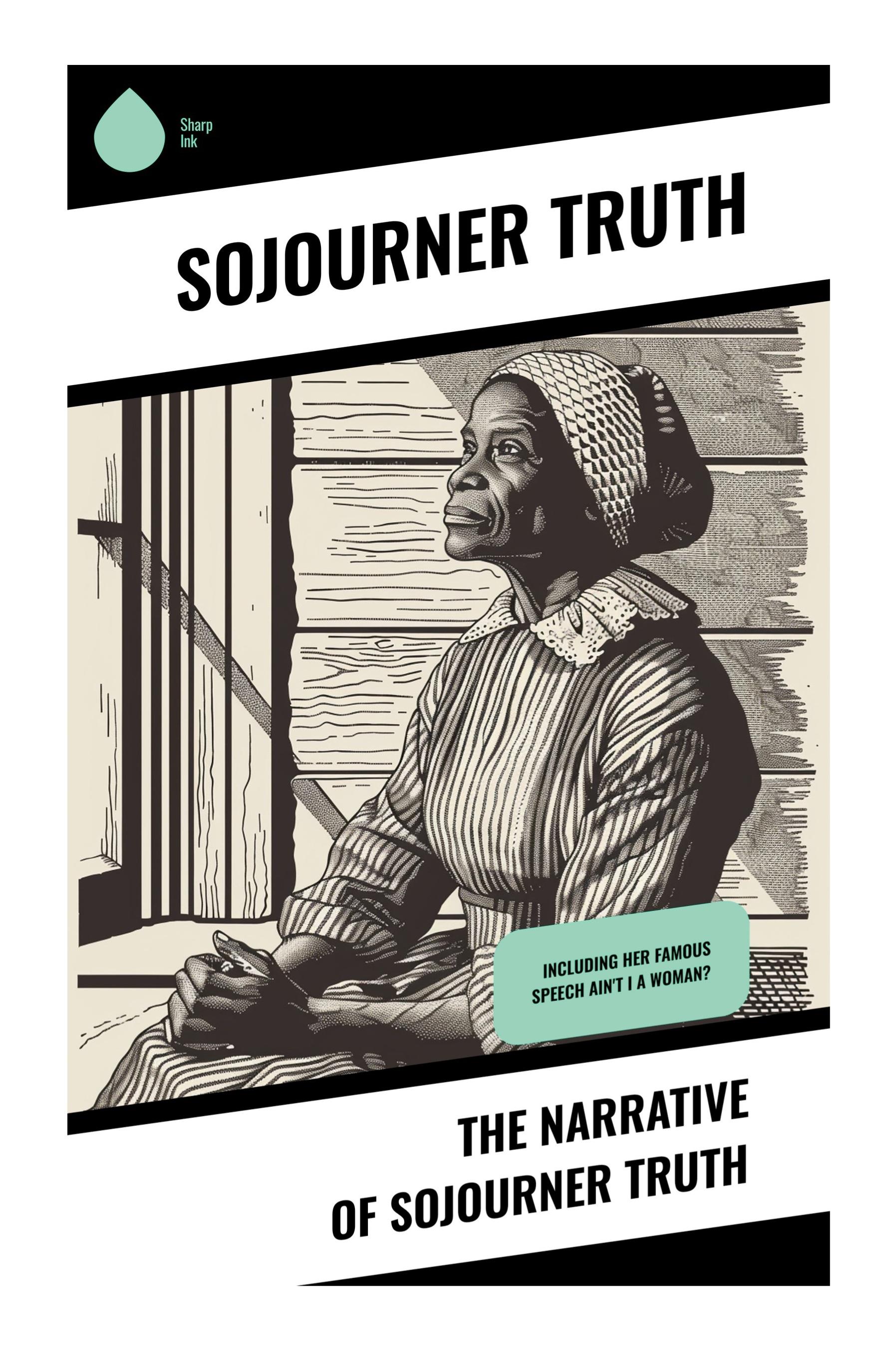 Vorderes Coverbild The Narrative of Sojourner Truth